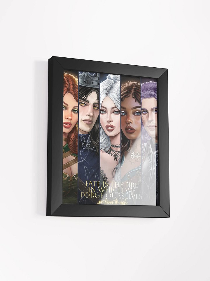 Fate is the Fire Framed Poster product image (2)