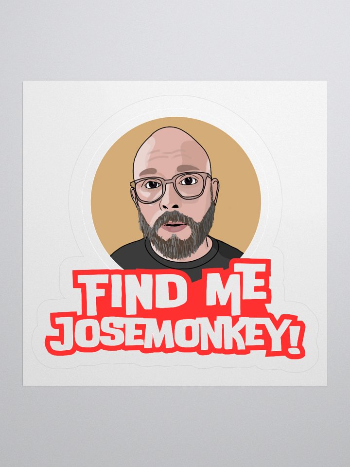 Find me, josemonkey! Sticker product image (2)