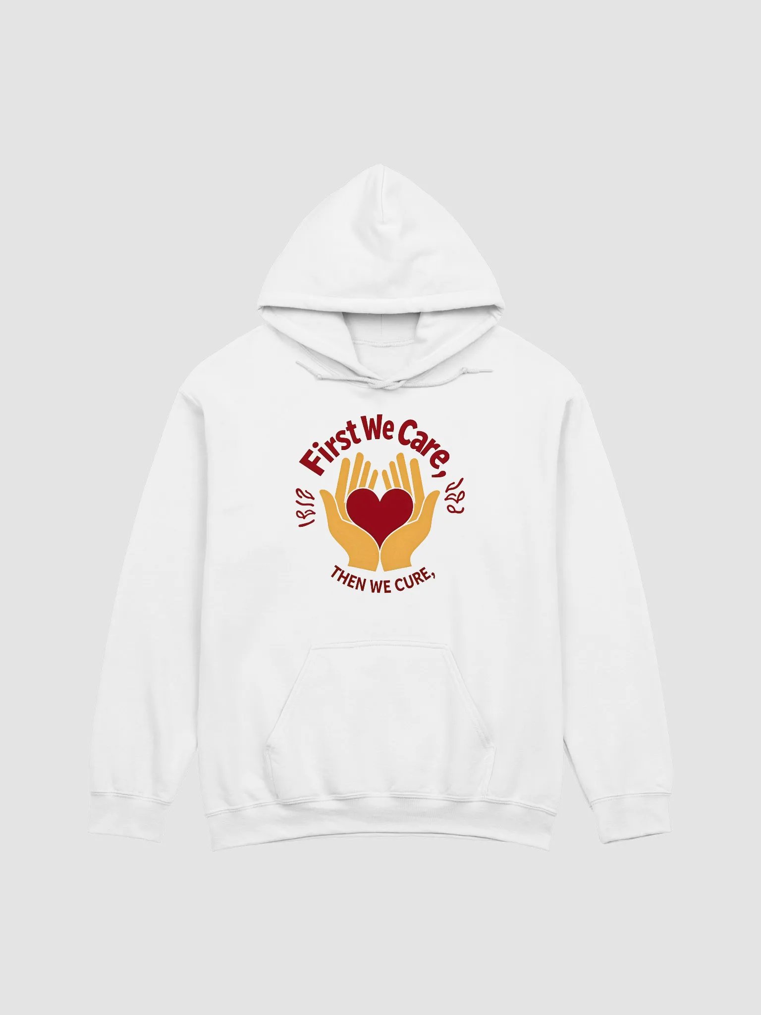First We Care, Then We Cure Hoodie product image (2)