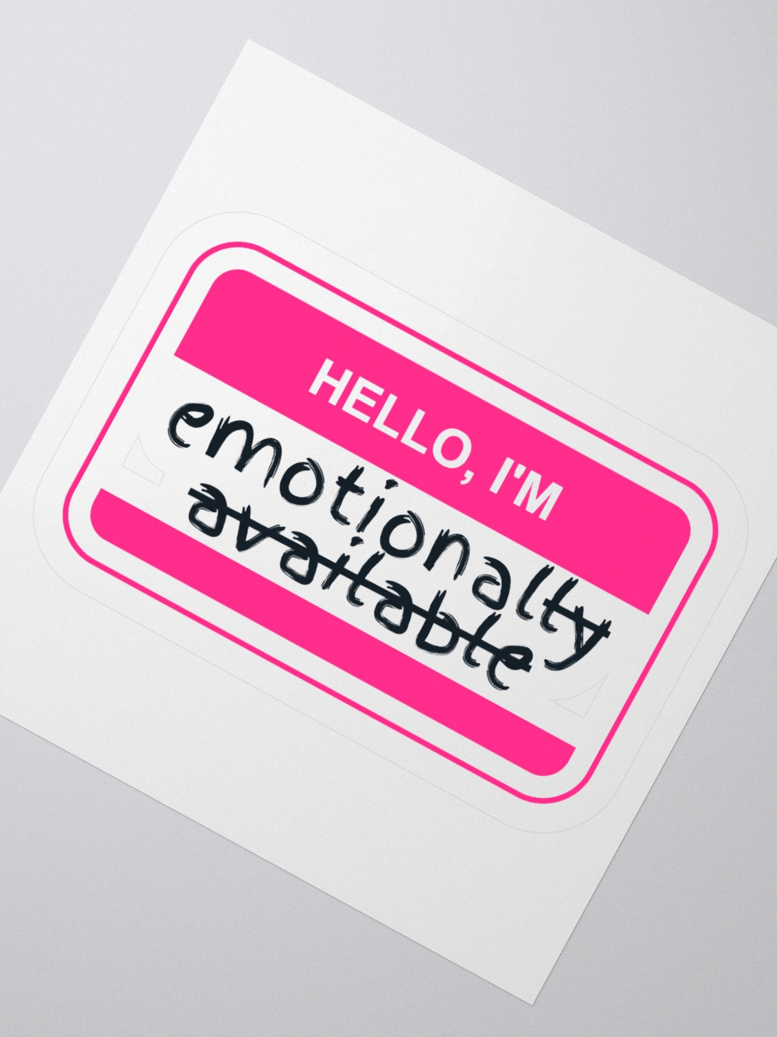 "Hello, I'm Emotional" Sticky product image (4)