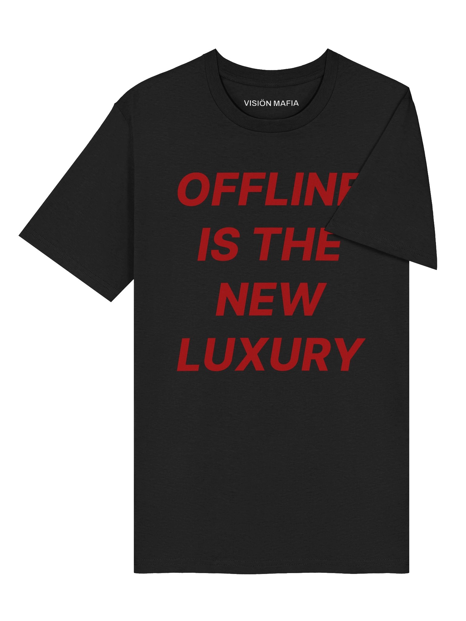 OFFLINE IS THE NEW LUXURY T-SHIRT product image (43)