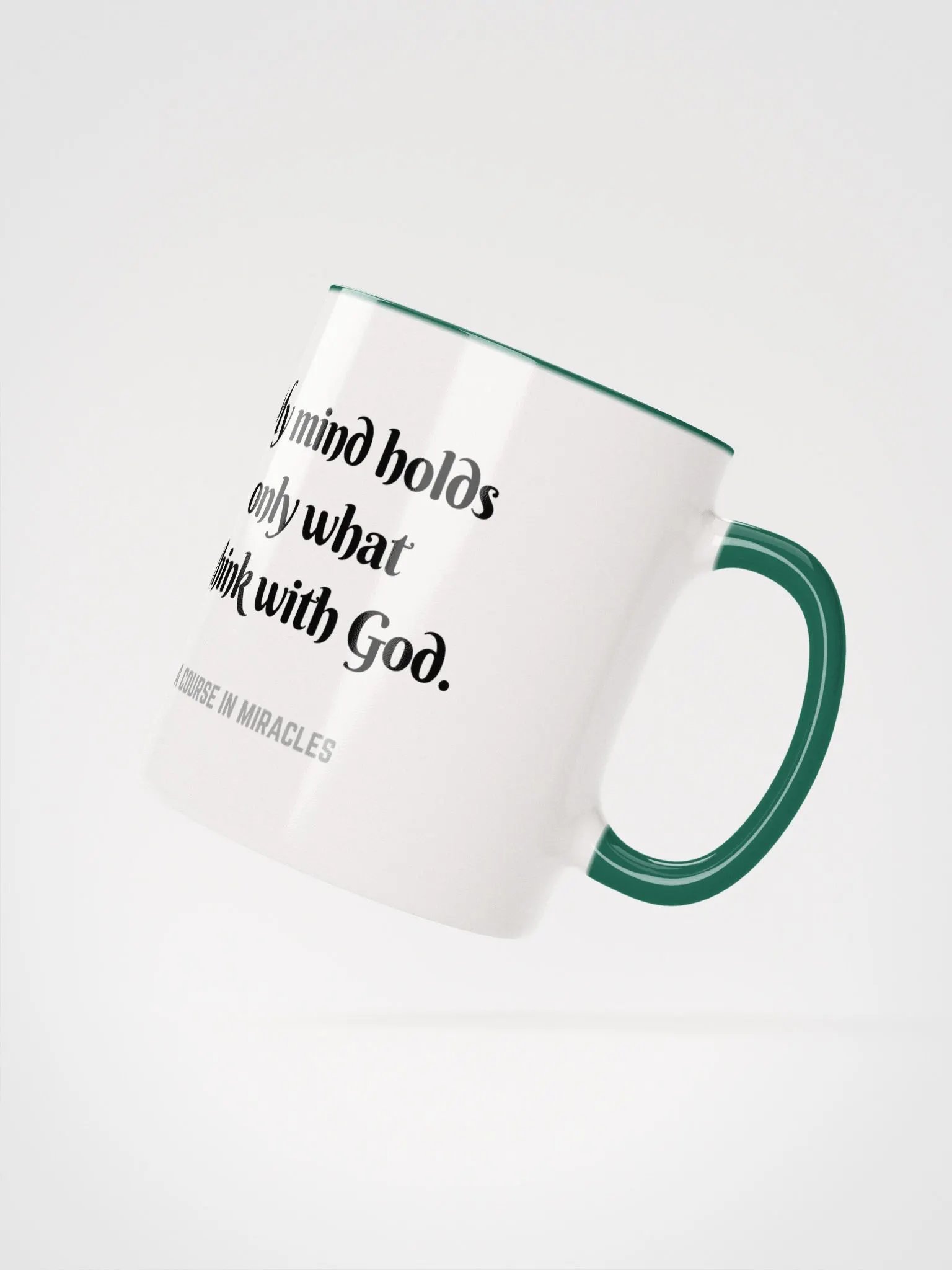 My mind holds only what I think with God - ACIM Inspirational Mug product image (23)