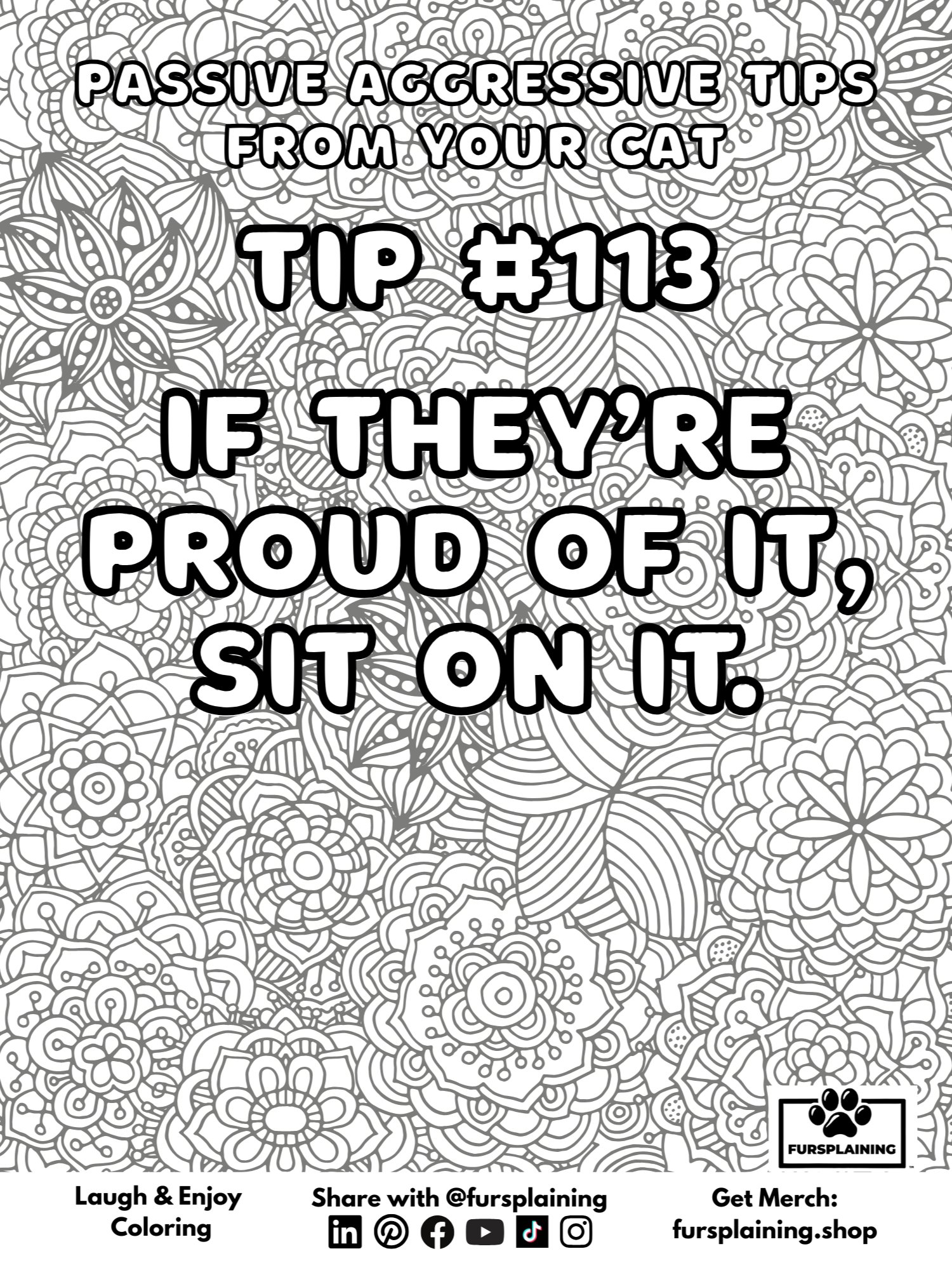 #113 Passive Aggressive Tips from Your Cat – Free Coloring Page product image (1)