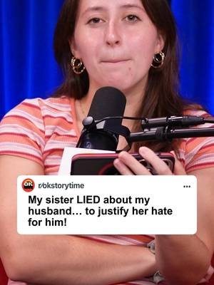 My sister LIED about my husband… to justify her hate for him! Part 2
 🎙OK Storytime is a Reddit comedy & relationship podcast where we react to the internet's wildest Reddit stories. From relationship drama and AITA to family conflicts, cheating stories, and unbelievable real-life situations, we bring you new episodes every day.  #reddit #redditstories #redditreadings #reddit_tiktok