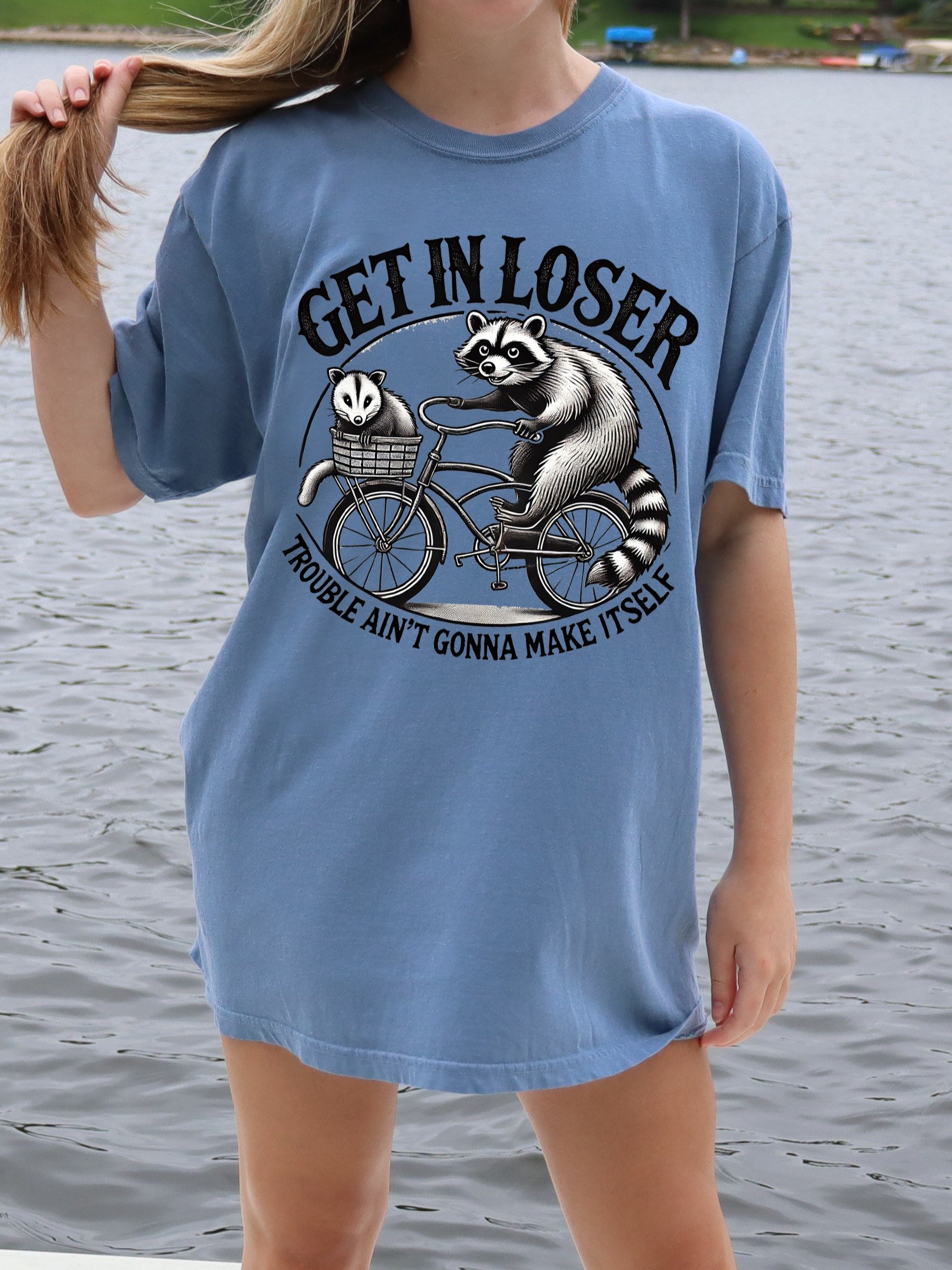 Get In Loser Trouble Ain't Gonna Make Itself Shirt product image (2)