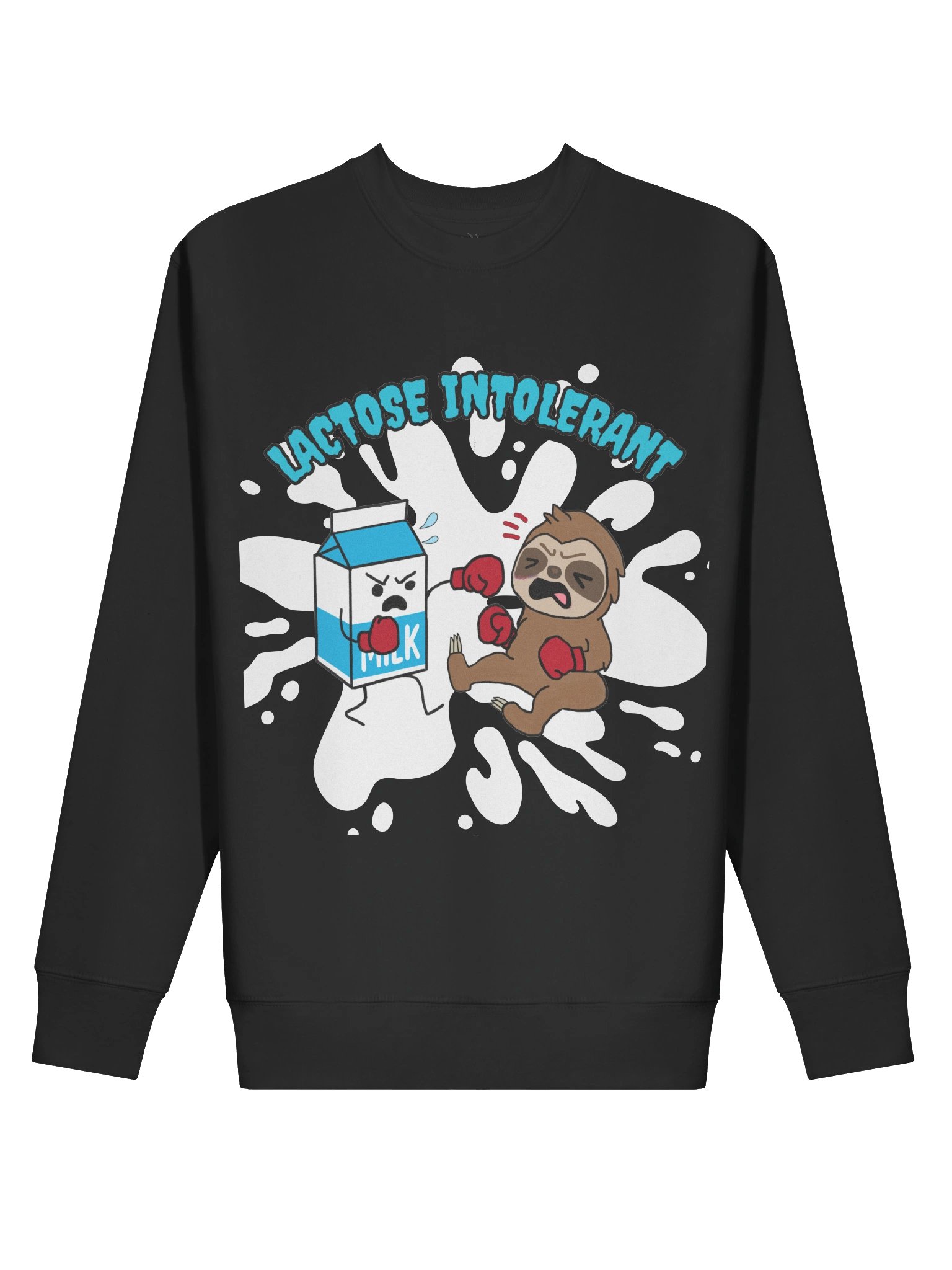 Lactose Intolerance Sweater product image (2)