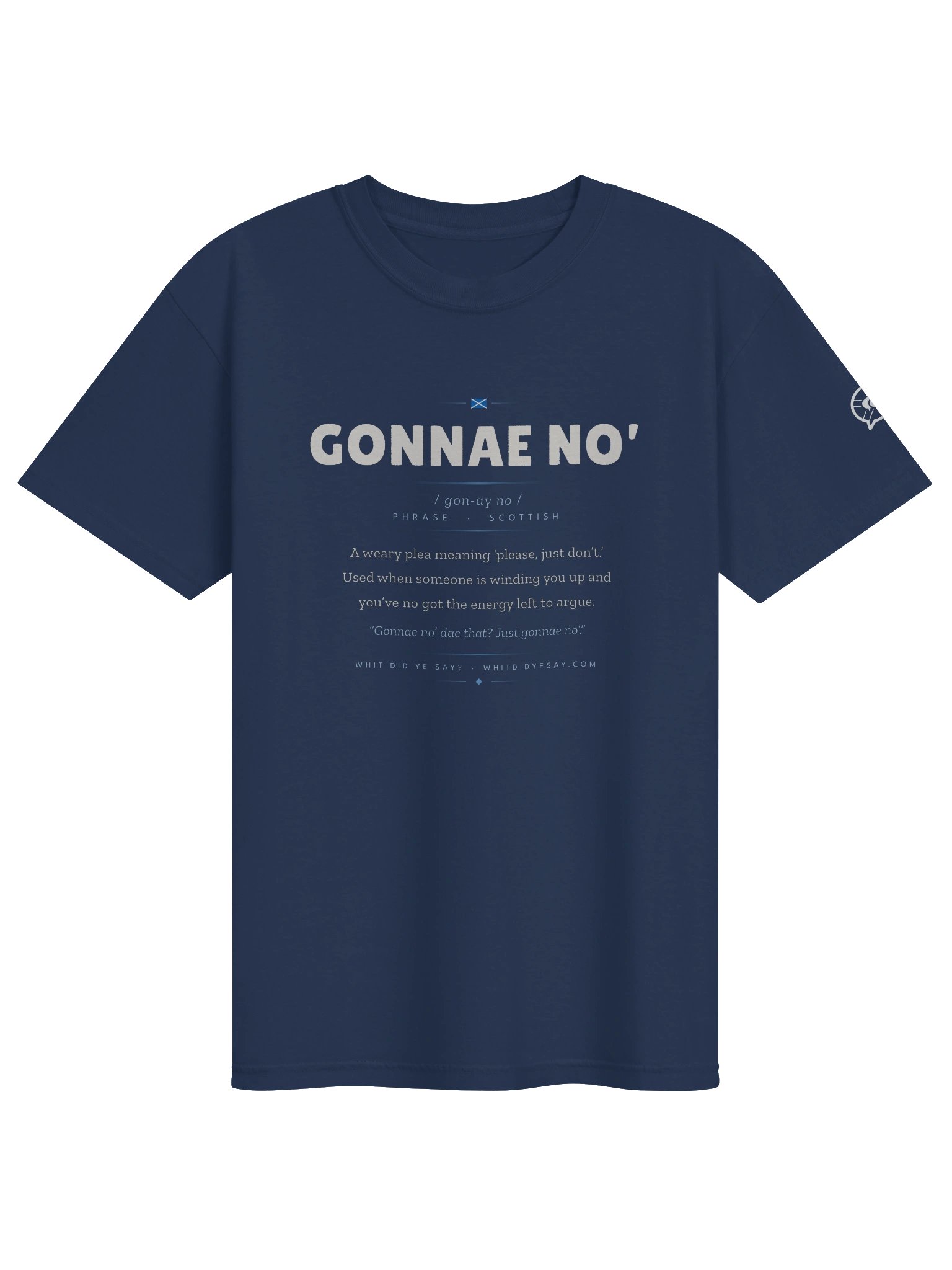 GONNAE NO' — The Dictionary Definition Tee product image (7)