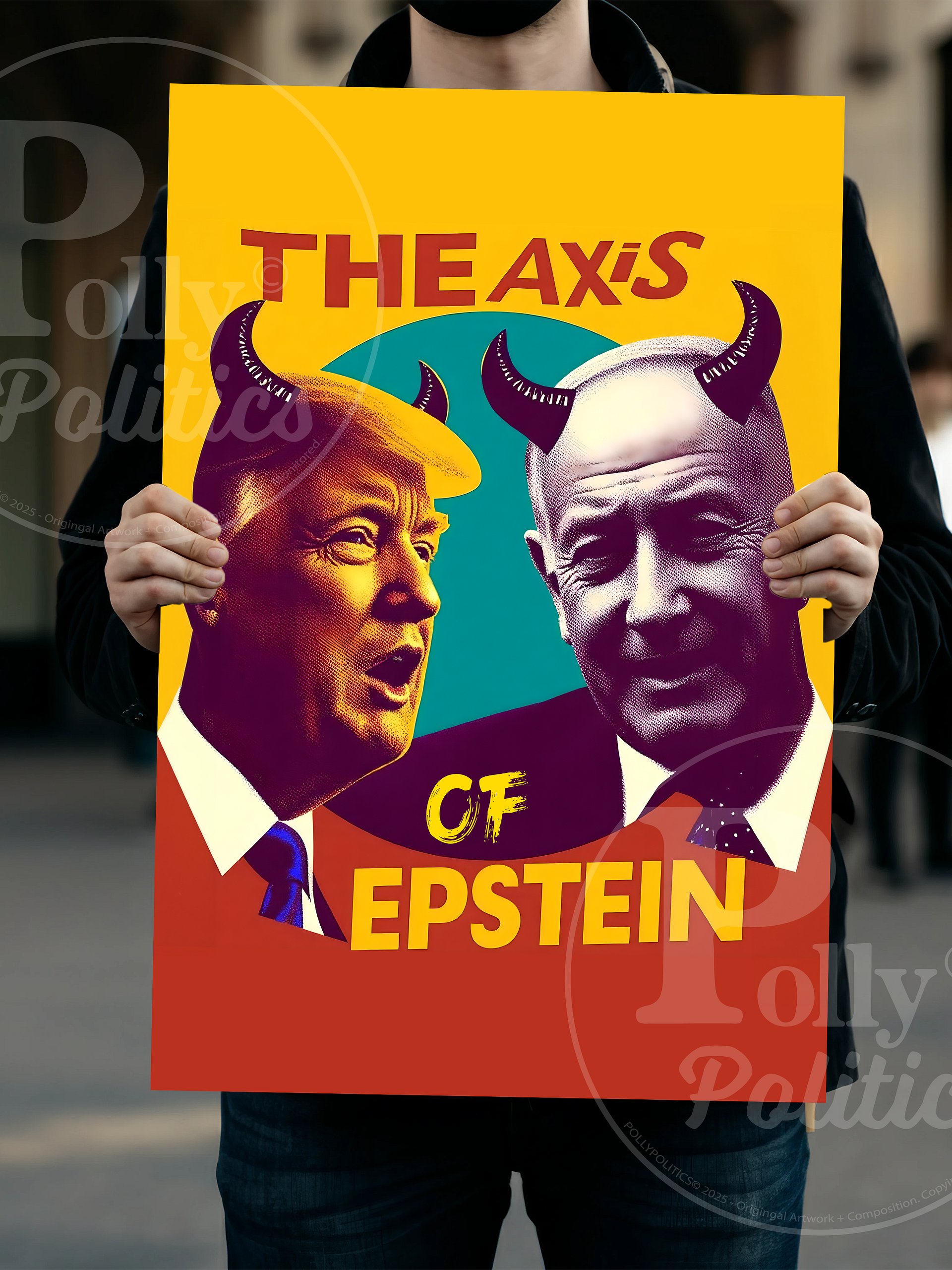 The Axis Of Epstein Trump Netanyahy Protest Sign product image (4)
