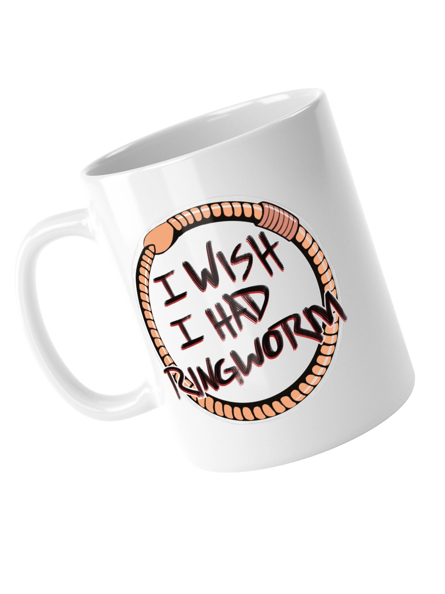 I Wish I Had Ringworm Mug product image (5)