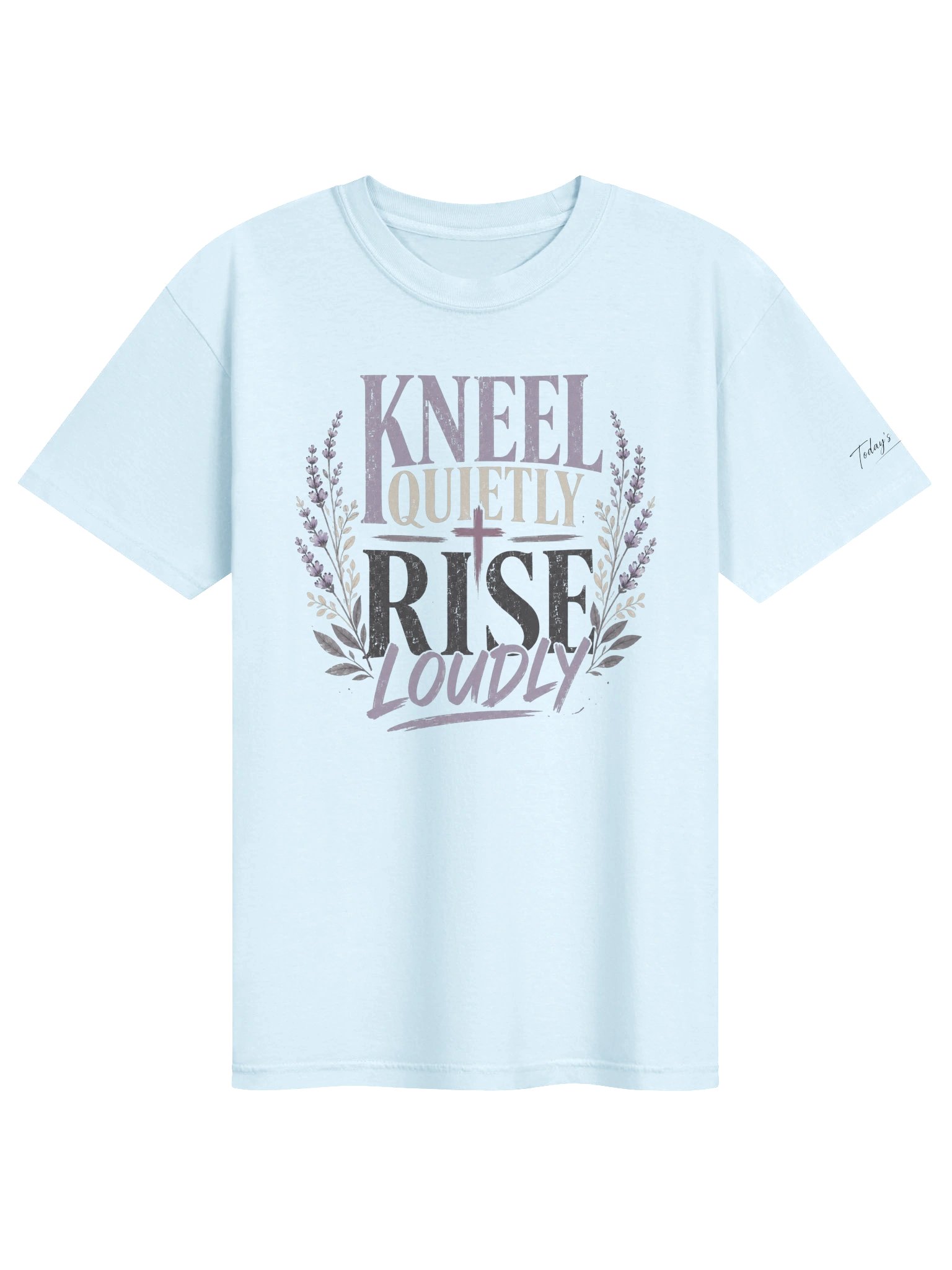 Kneel Quietly Rise Loudly Tee product image (1)