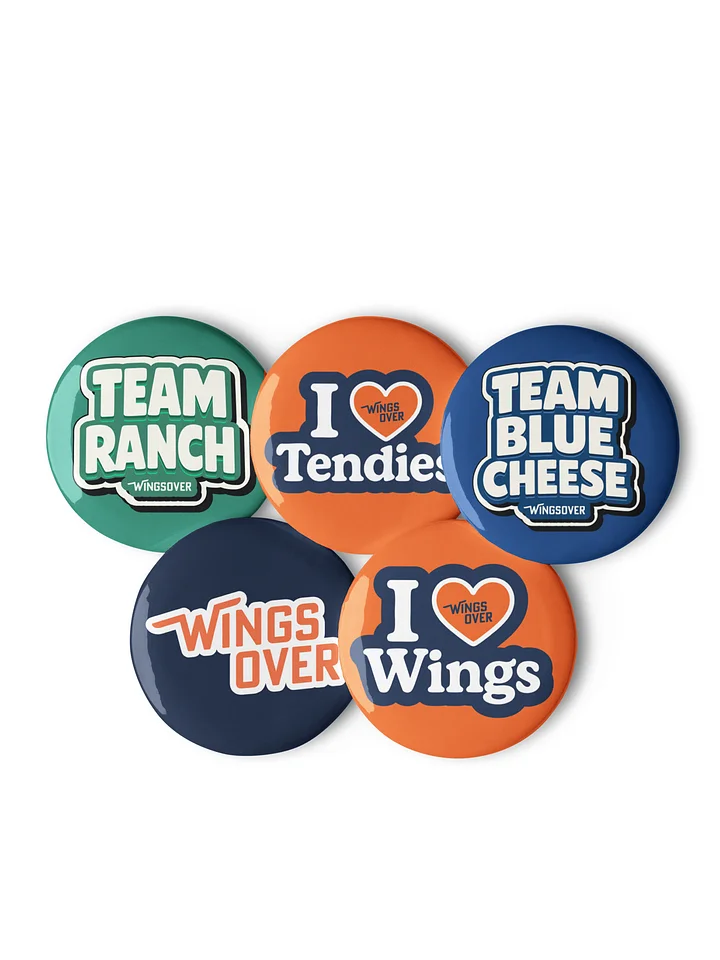 5pc Button Set - Team Ranch, I Love Tendies, Team Blue Cheese, Wings Over and I Love Wings product image (1)