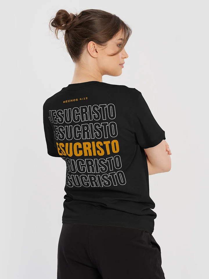 Camiseta Unisex Manga Corta | Hechos 4:12 Jesucristo product image (2)