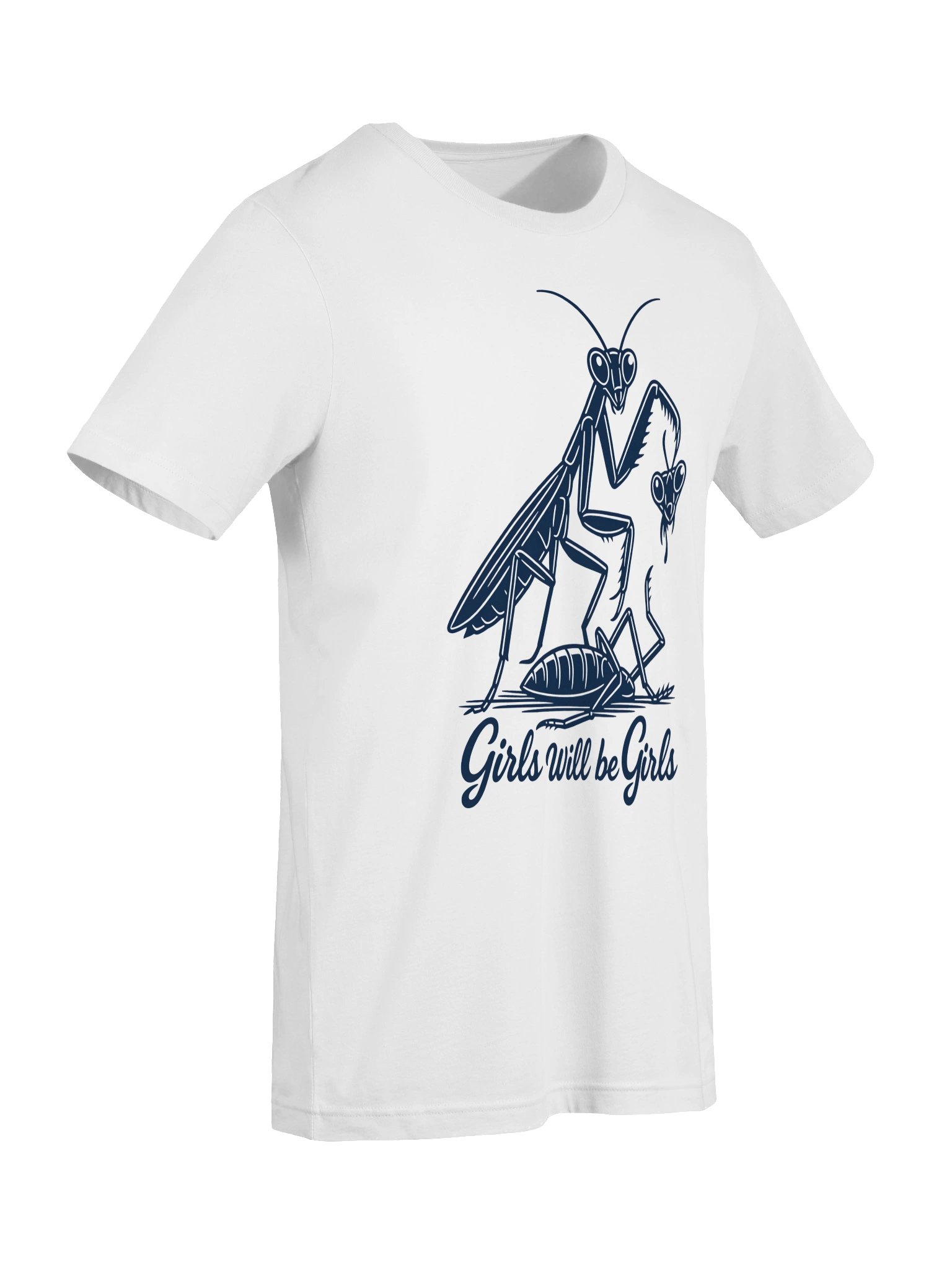 Girls Will Be Girls Praying Mantis Graphic T-Shirt product image (63)