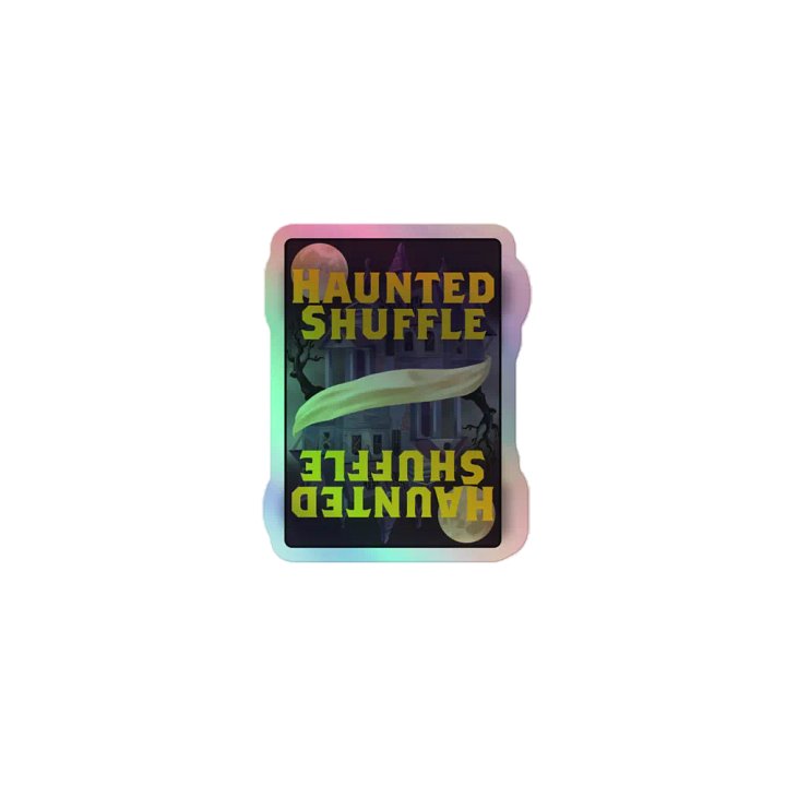Haunted Shuffle holographic sticker product image (1)