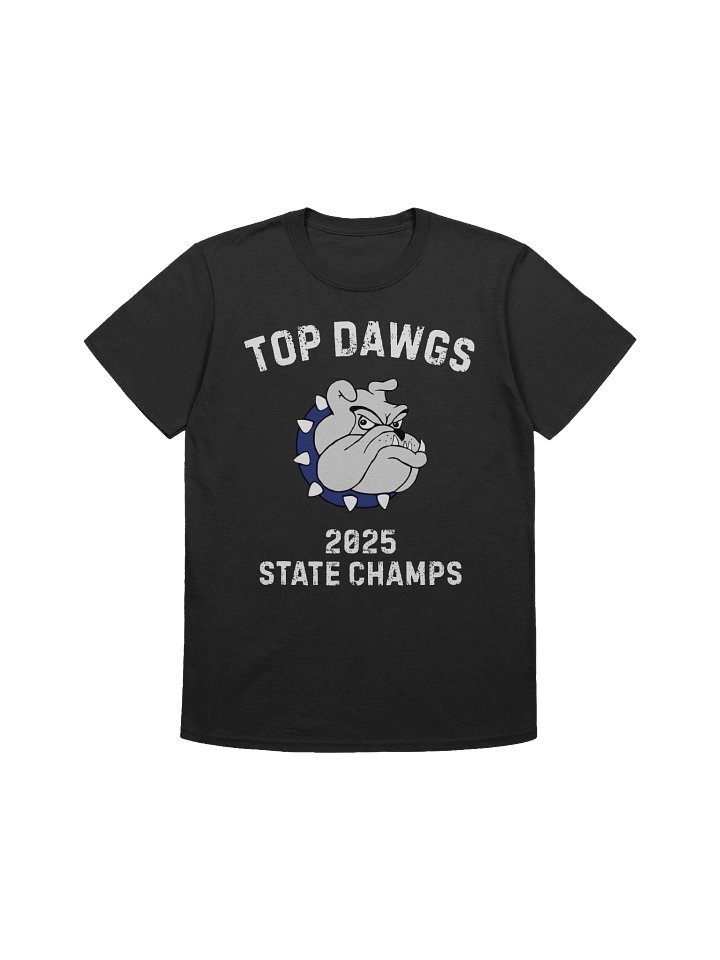 Top Dawgs State Champs product image (1)