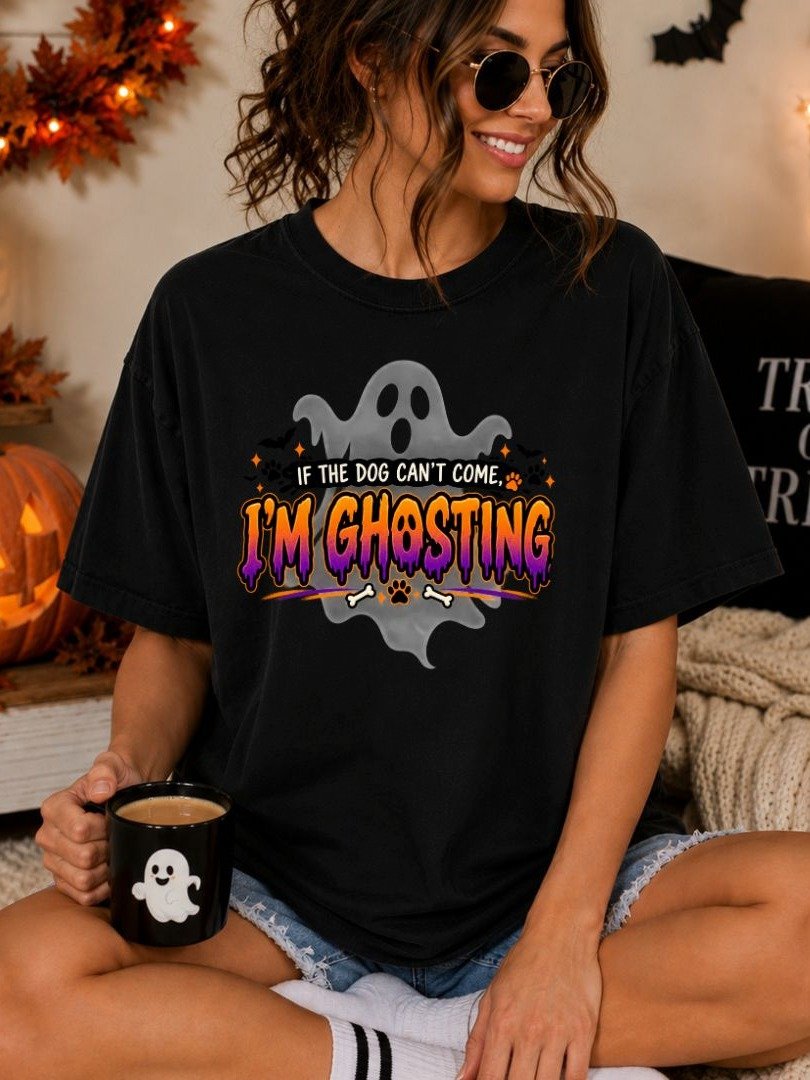 If The Dog Can’t Come I’m Ghosting Halloween Dog Mom T-Shirt product image (1)