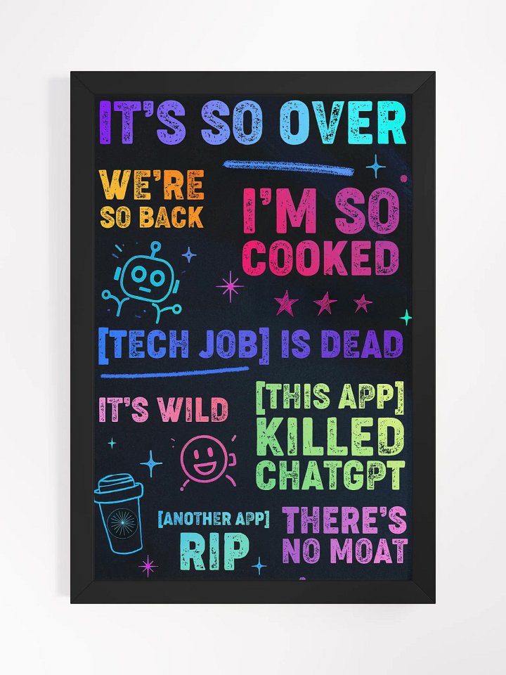 AI Hype‑Cycle Bingo Poster — “It’s So Over / We’re So Back” Edition (ANUS®) product image (1)
