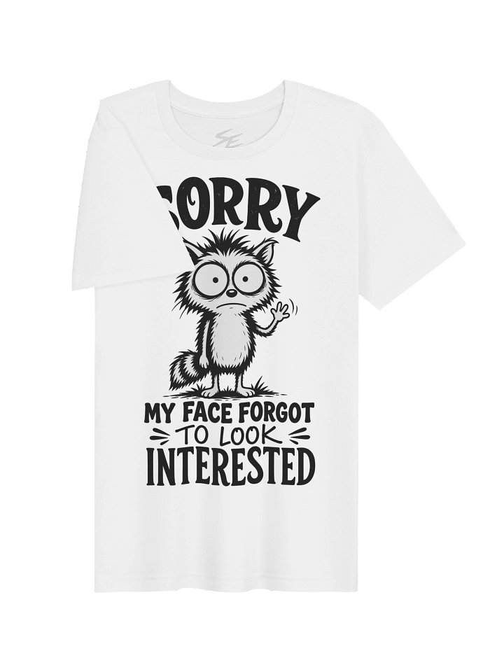 Sorry my face forgot to look interested product image (2)