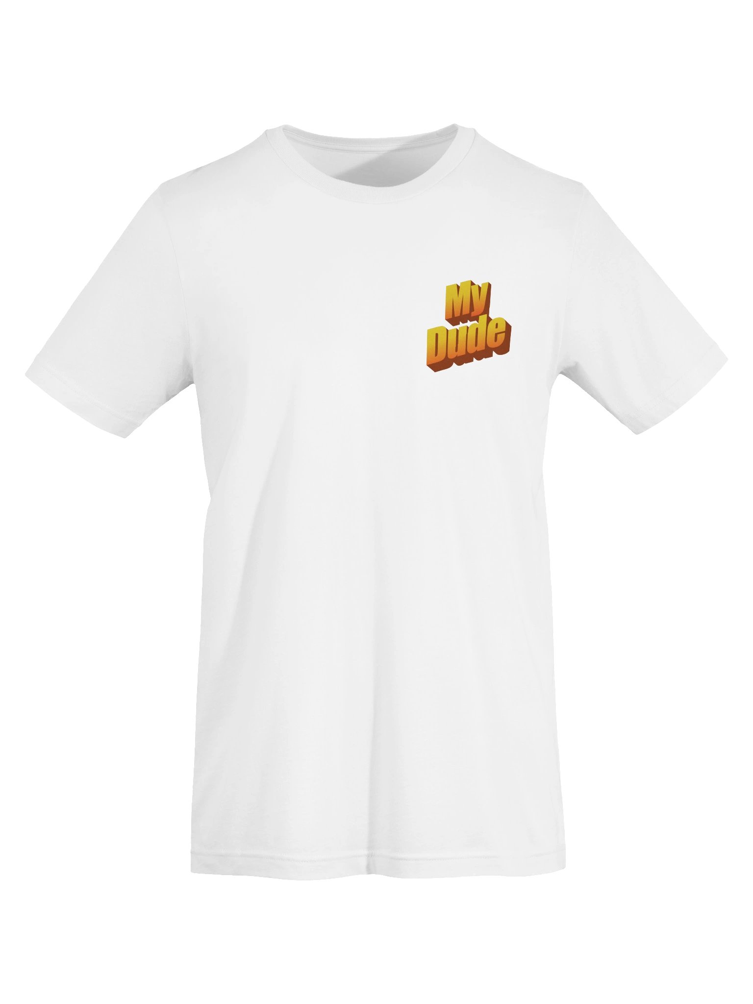 My Dude T-Shirt product image (19)