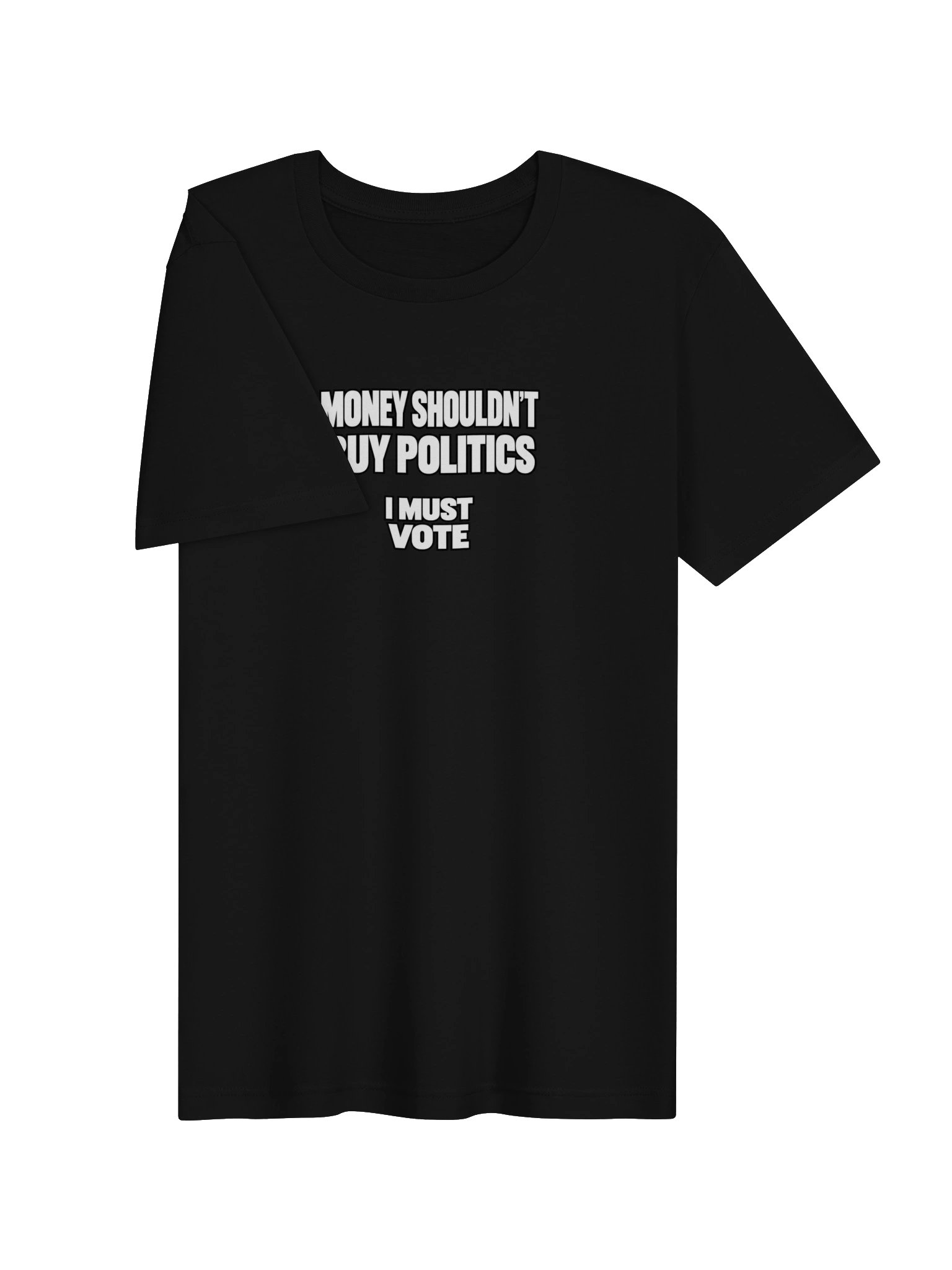 Money Should Not Buy Politics Tee - Black product image (3)