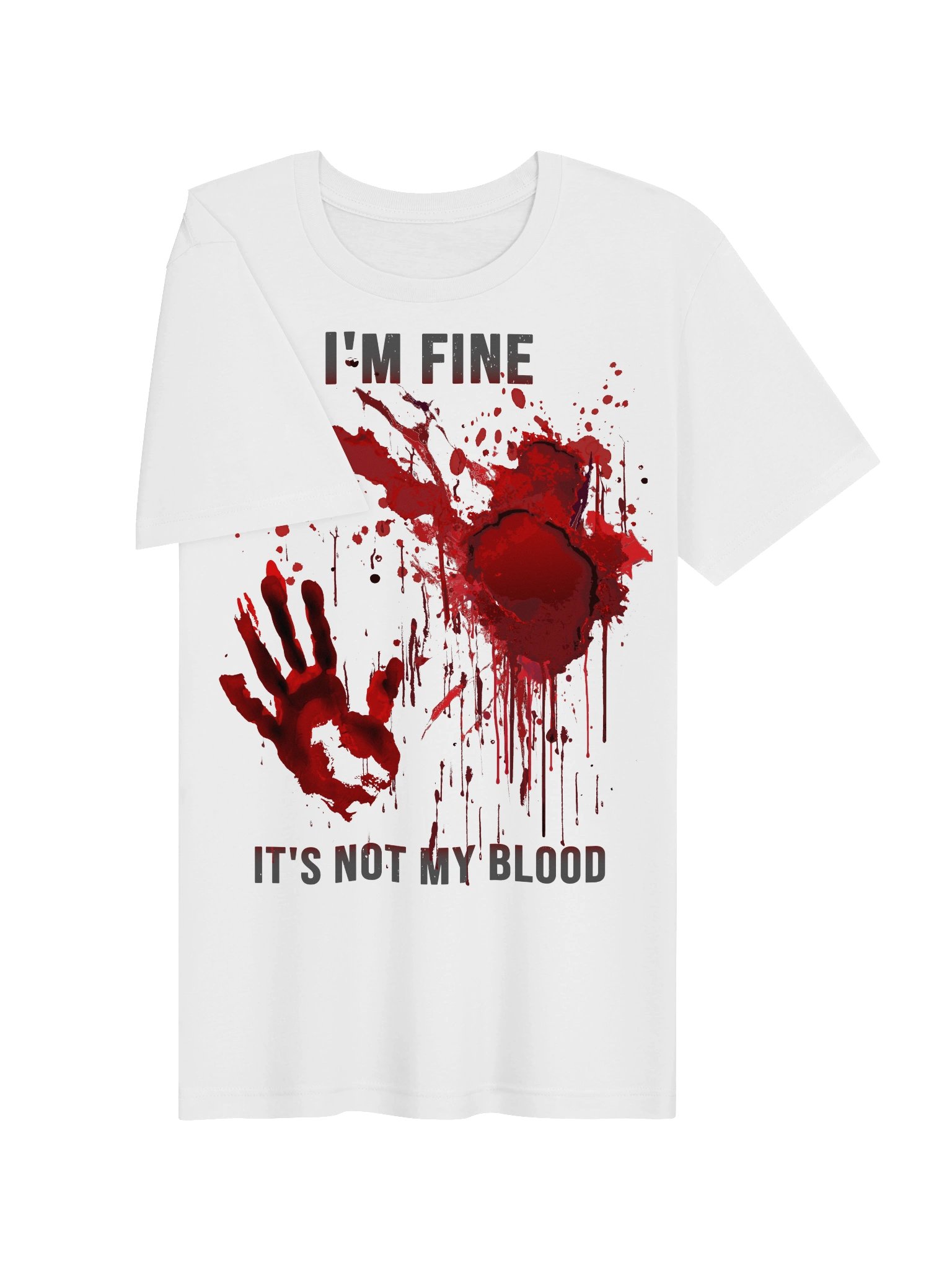 I’m Fine It’s Not My Blood Gore Shirt – Blood Splatter Zombie Horror product image (4)