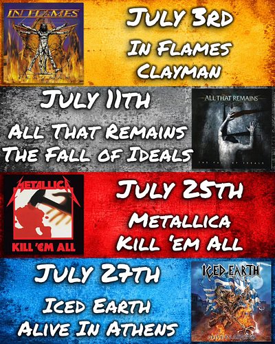 New month means new album anniversaries!

Starting off with In Flames' Clayman TONIGHT!

Kicking the holiday weekend off at 9...