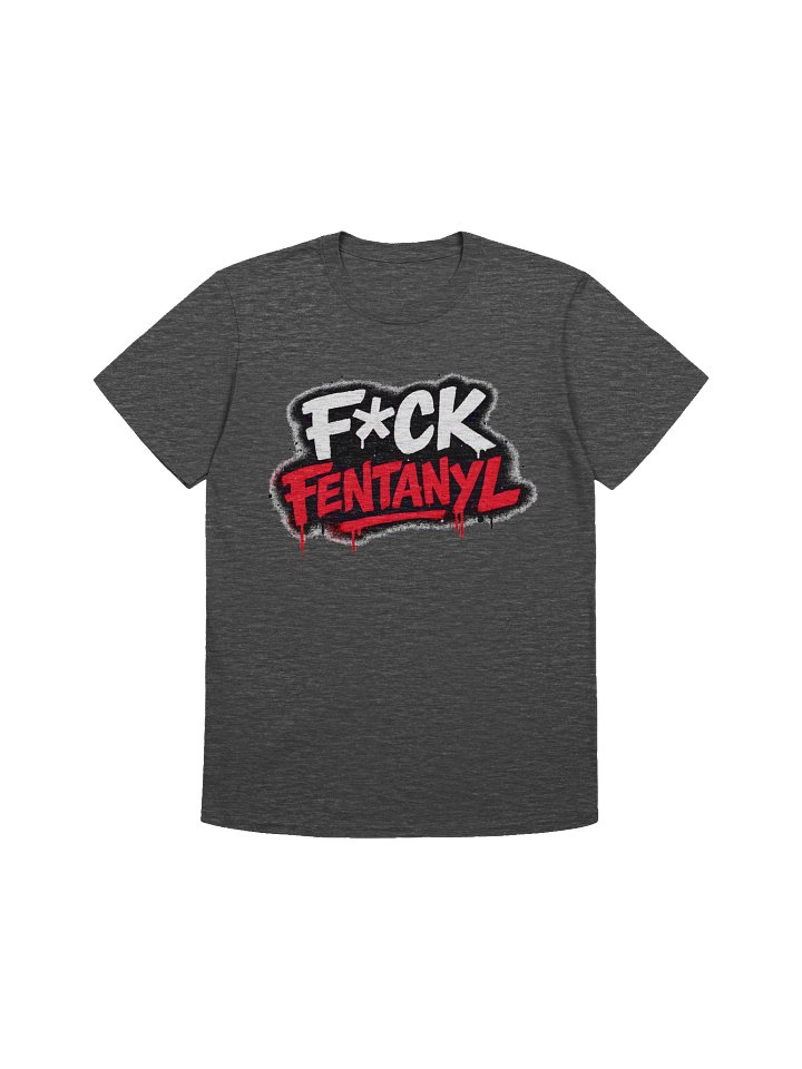 F*CK FENTANYL Graffiti Unisex T-Shirt product image (3)