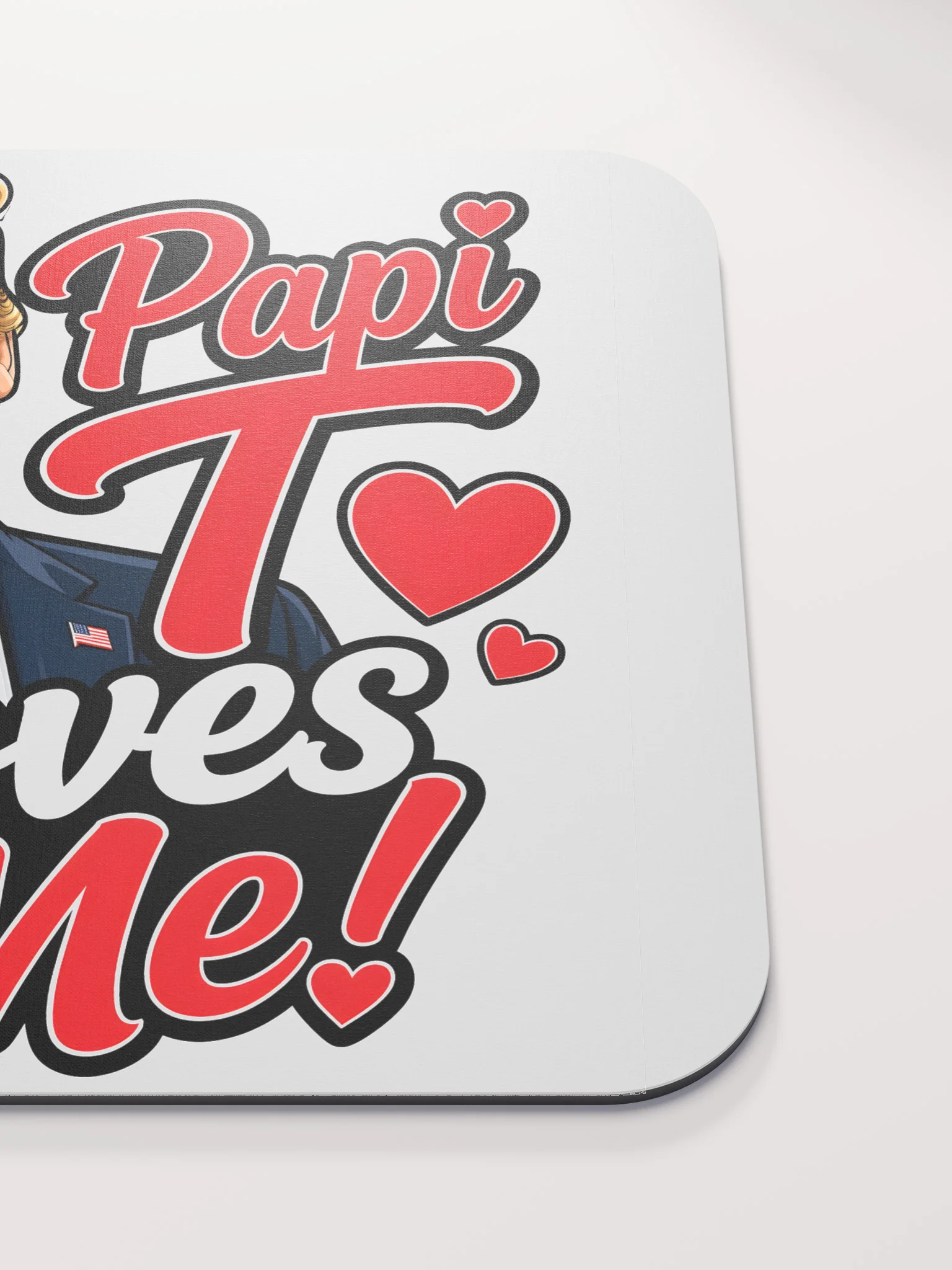 Papi T Loves Me! Mouse Pad product image (5)