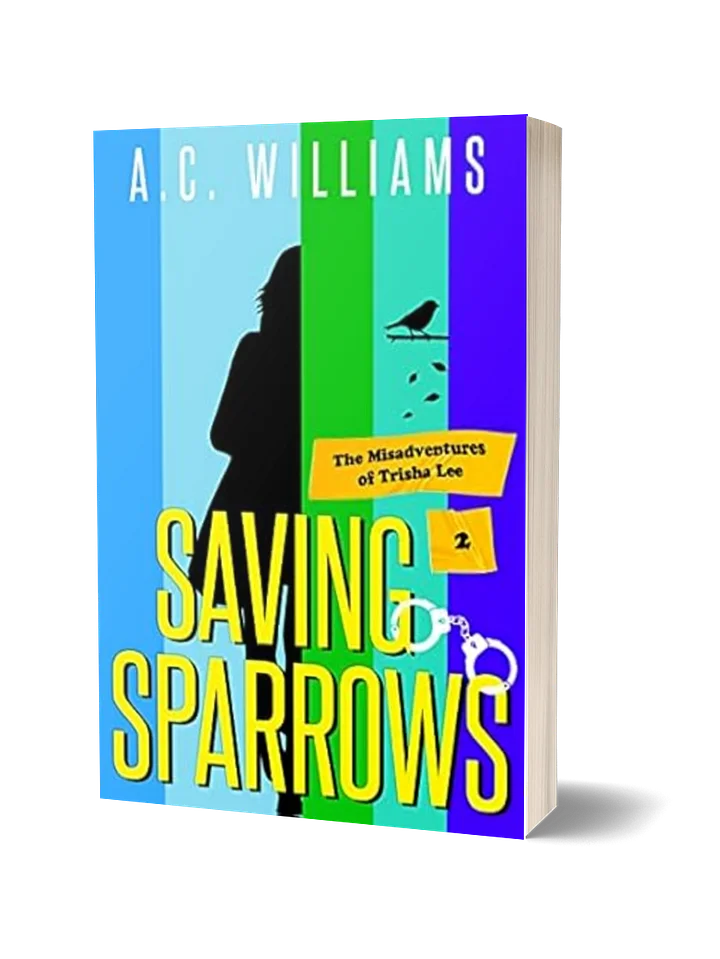 Saving Sparrows Signed Paperback [Trisha Lee Book 2] product image (1)