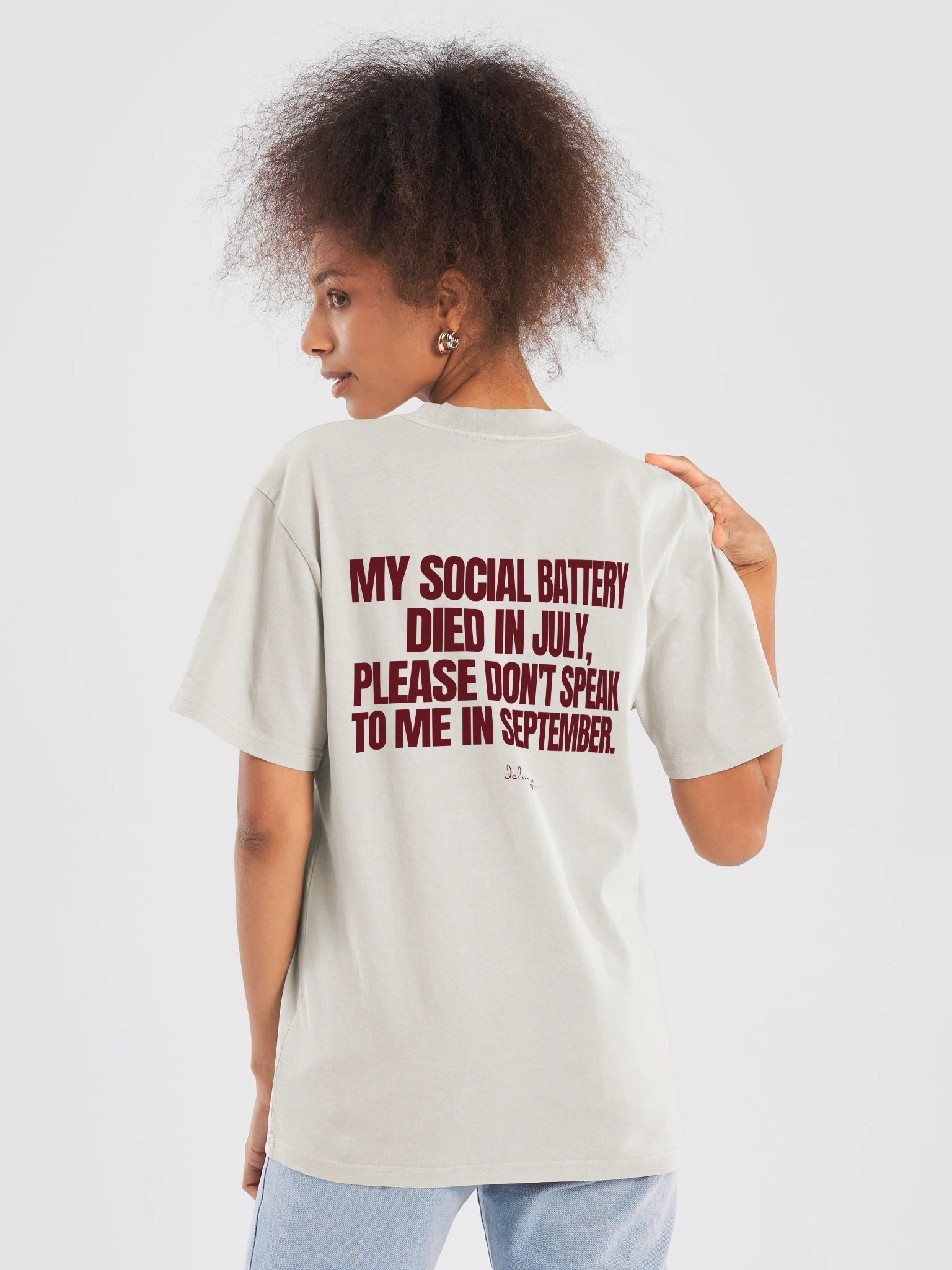 MY SOCIAL BATTERY DIED IN JULY, PLEASE DON'T SPEAK TO ME IN SEPTEMBER. product image (6)