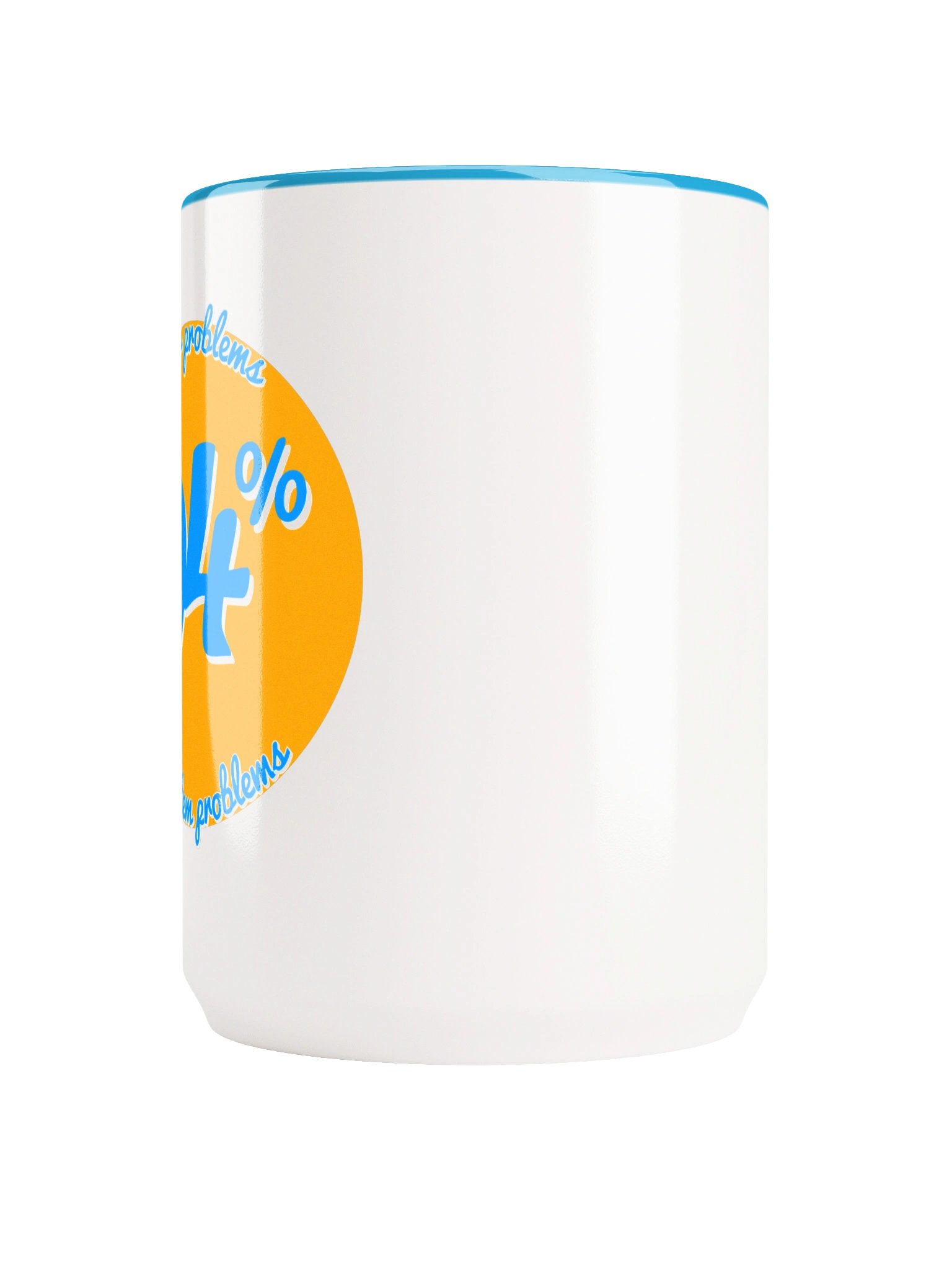 The 94% System Problems 15oz Mug product image (3)