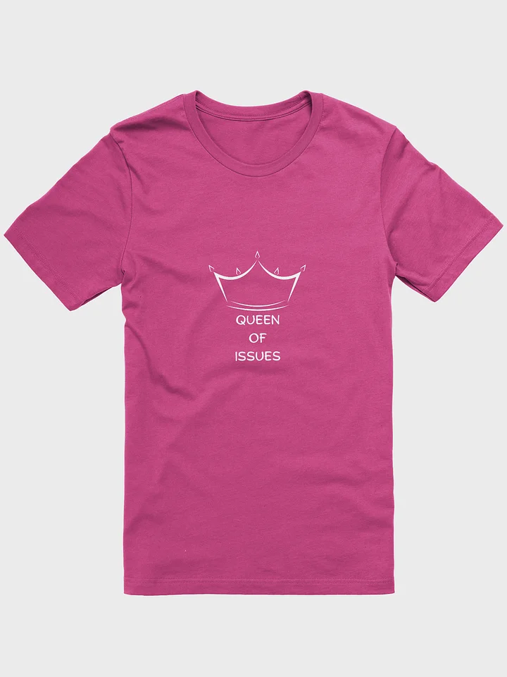 Queen of Issues Tee product image (7)