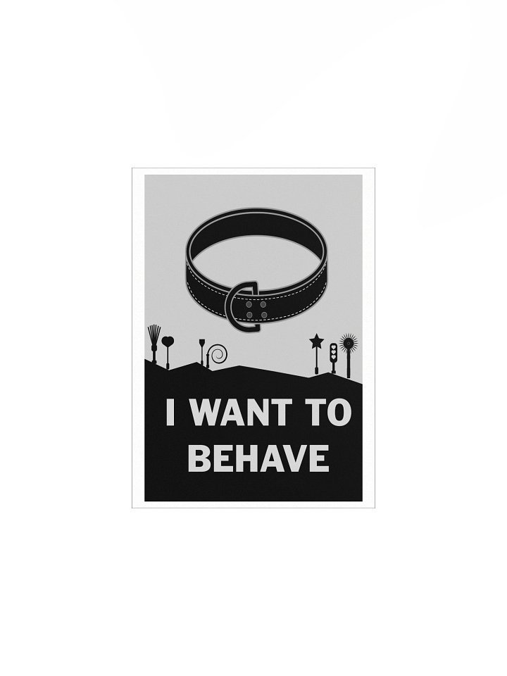I want to behave - Poster product image (1)