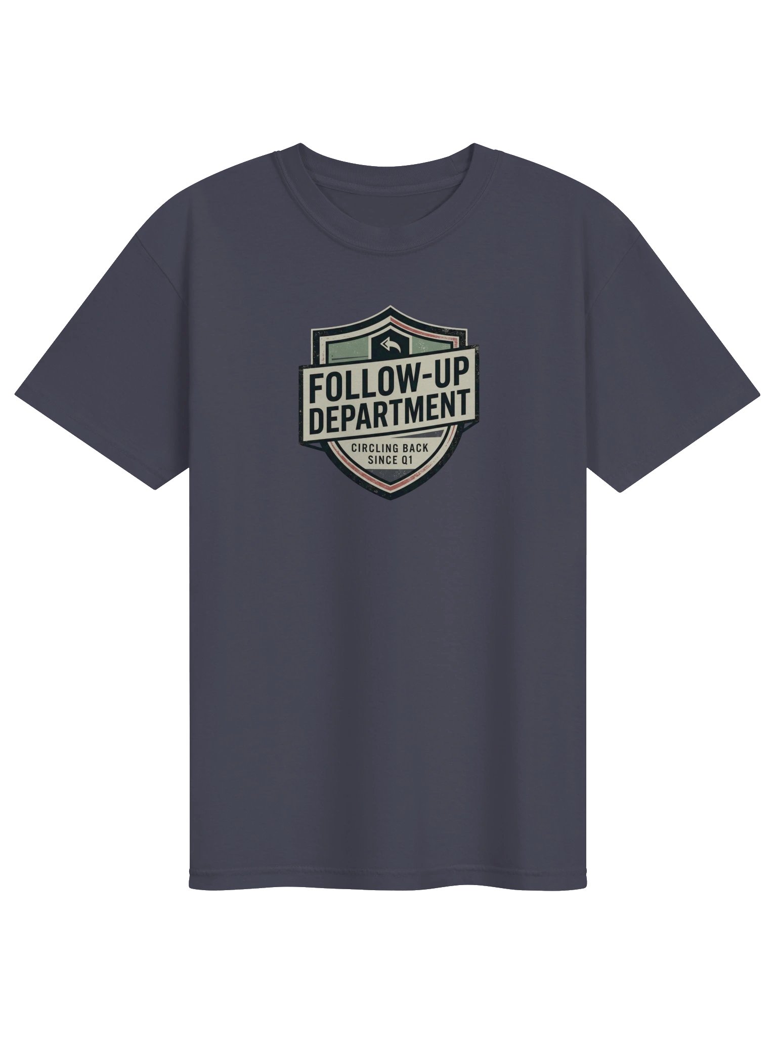 Follow-Up Department Tee product image (5)