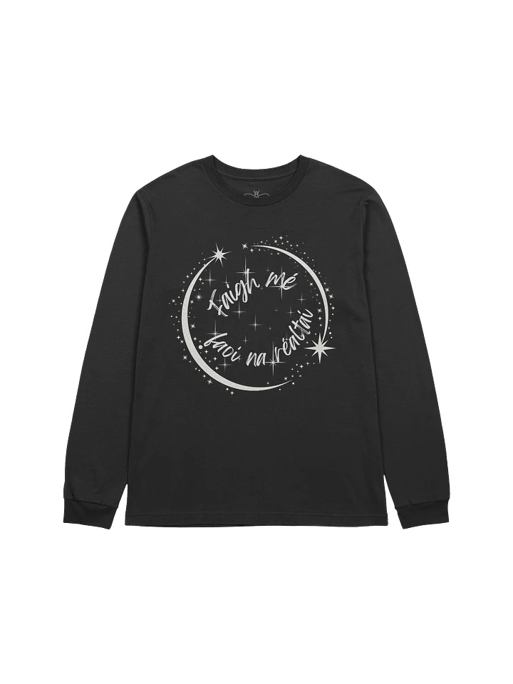 Faigh Mé Faoi na Réaltaí Long Sleeve Tee product image (1)