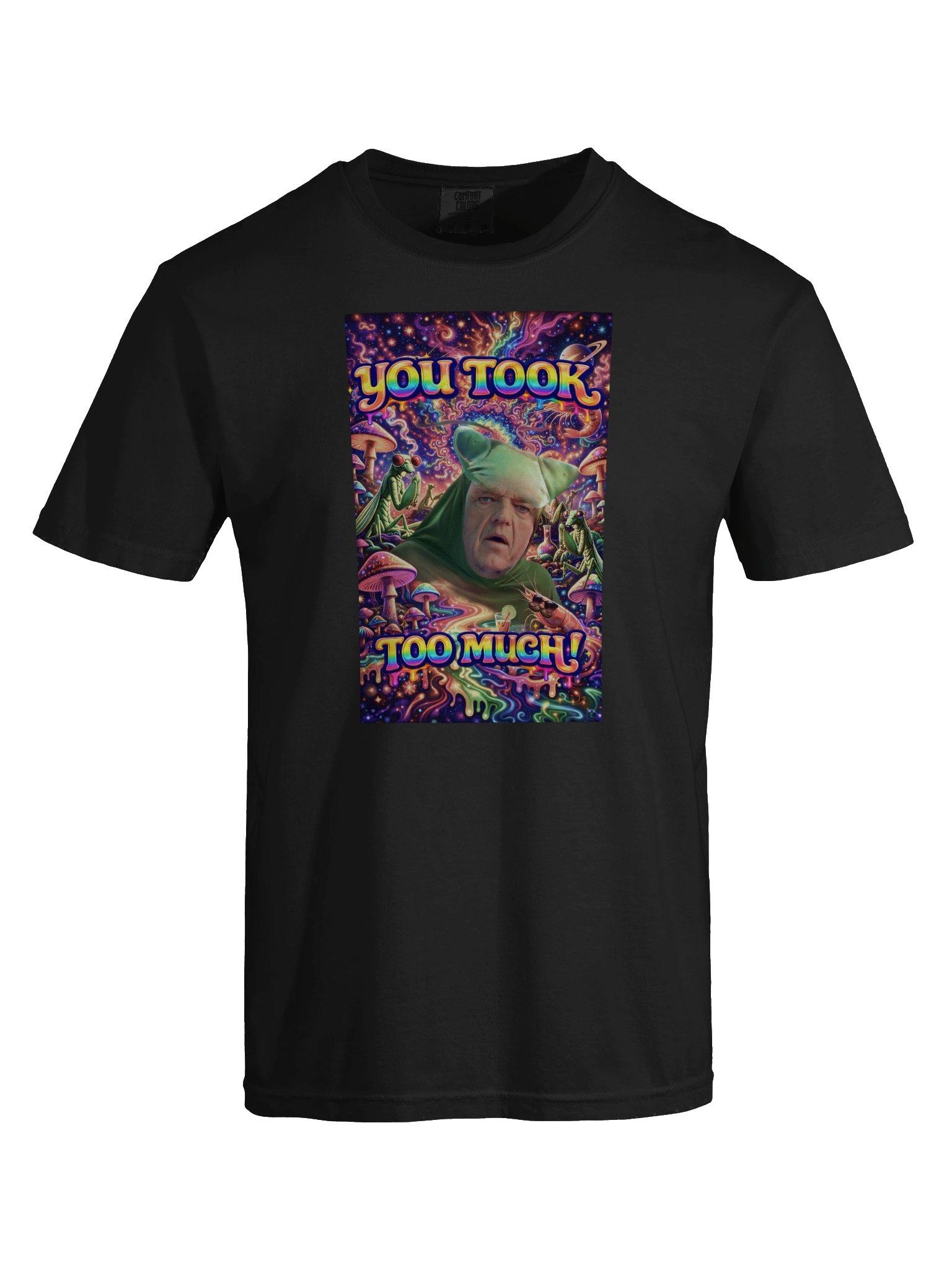 you took too much 2.0 product image (64)