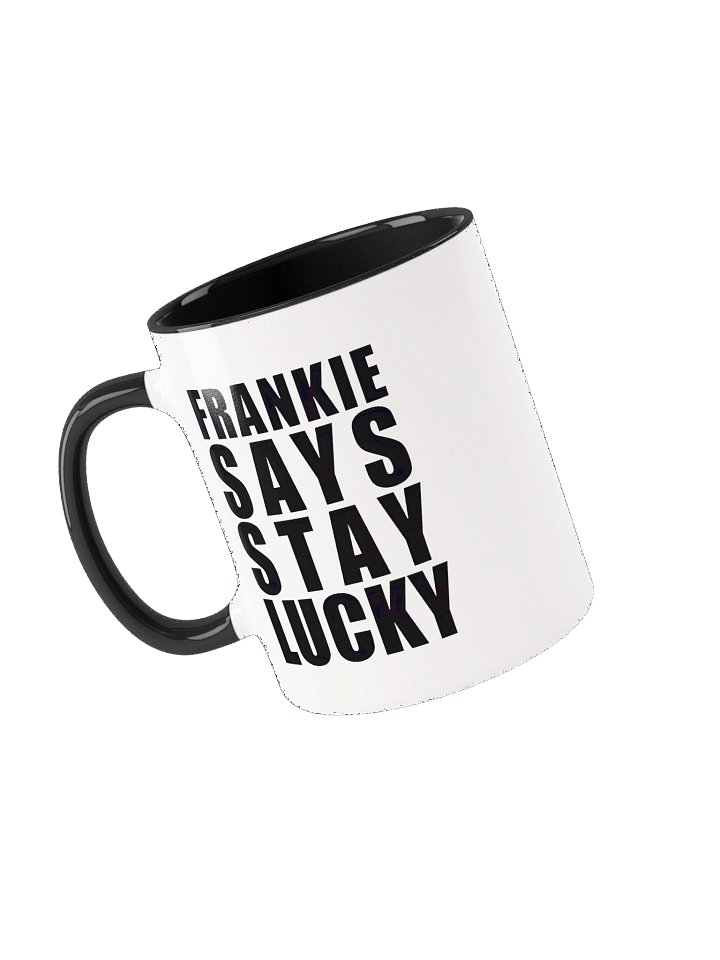 Frankie Says Stay Lucky mug product image (1)