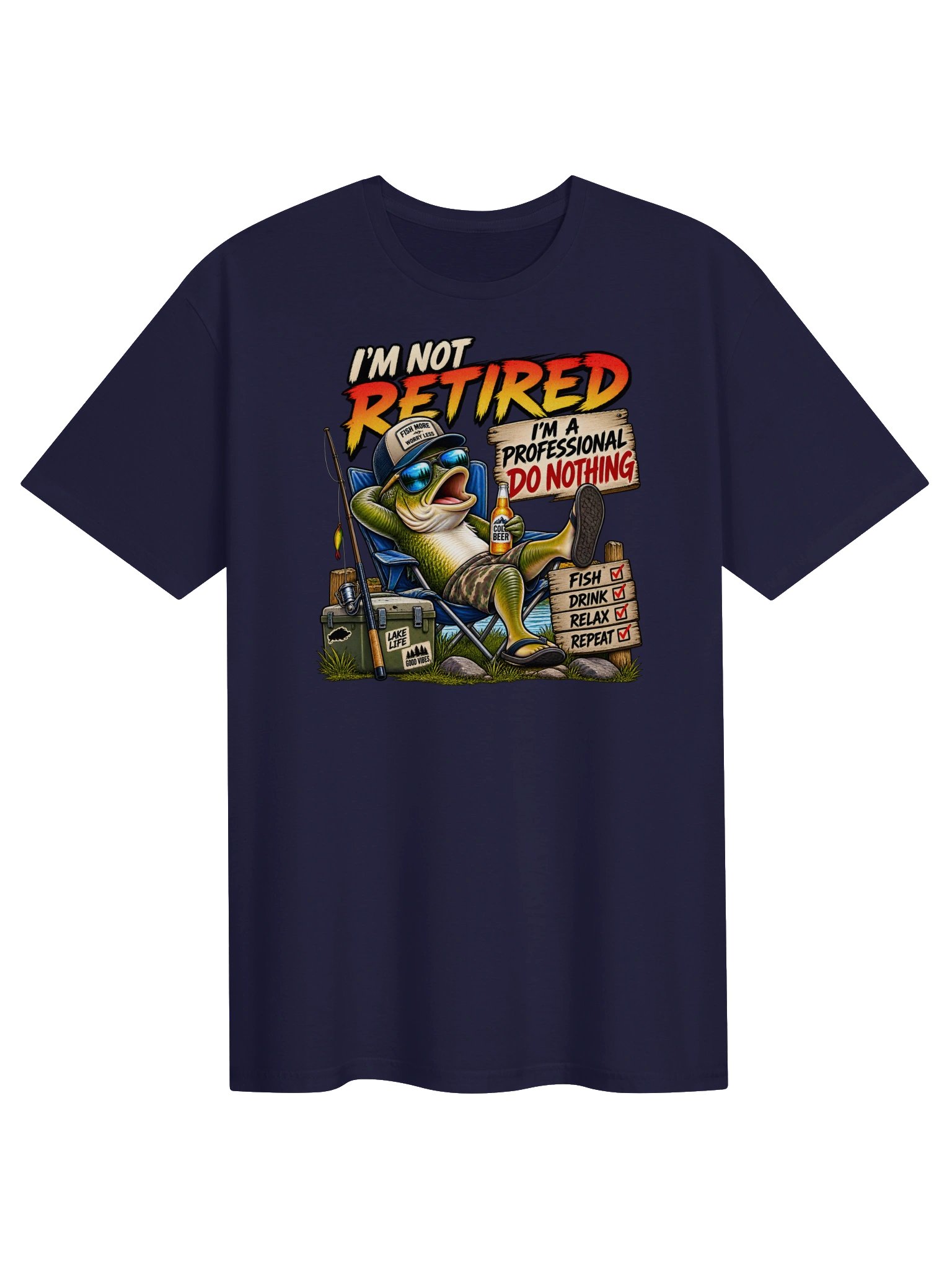 I’m Not Retired, I’m a Professional at Doing Nothing T-Shirt product image (2)