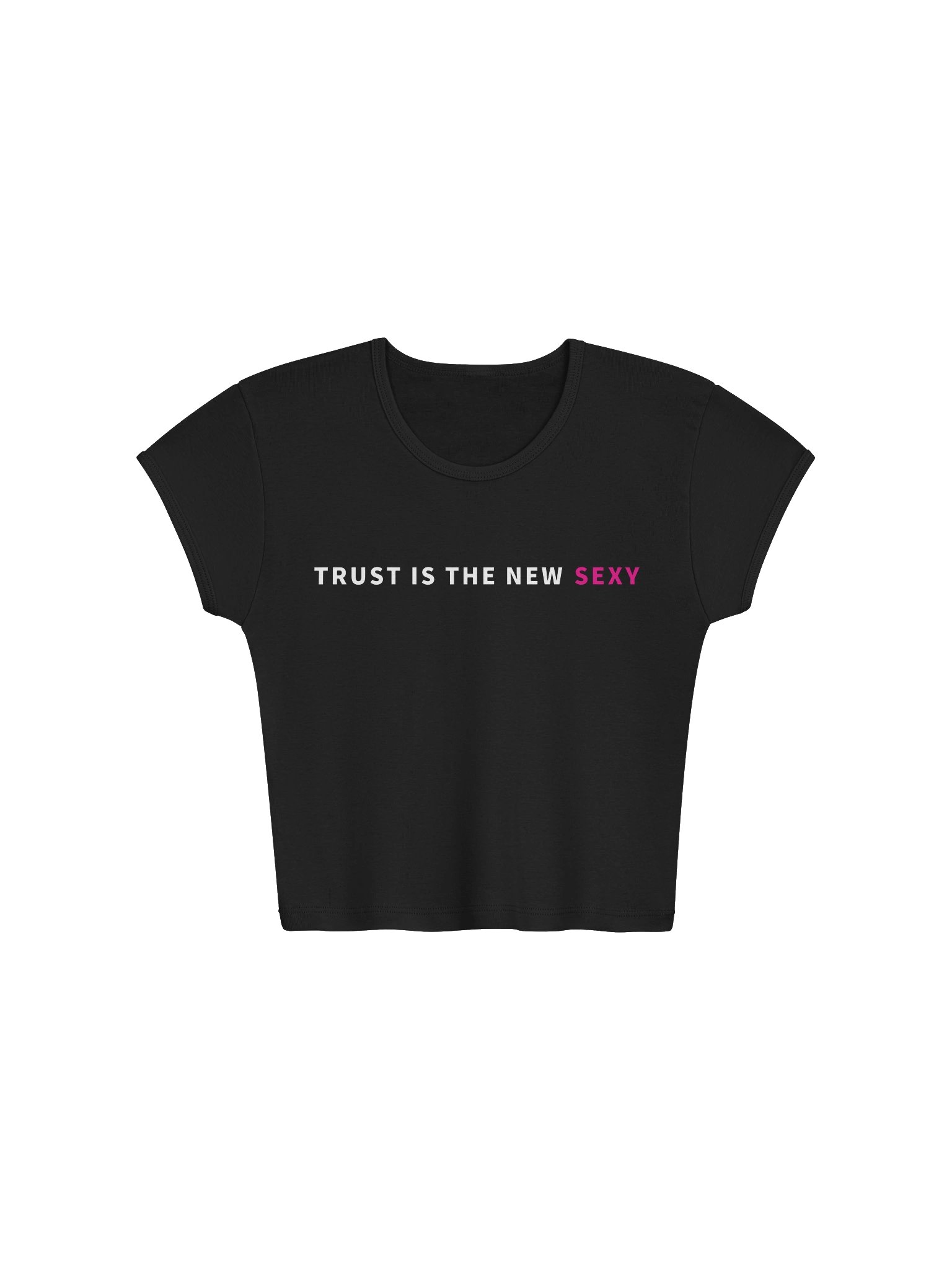 "Trust Is the New Sexy" Baby Tee product image (1)