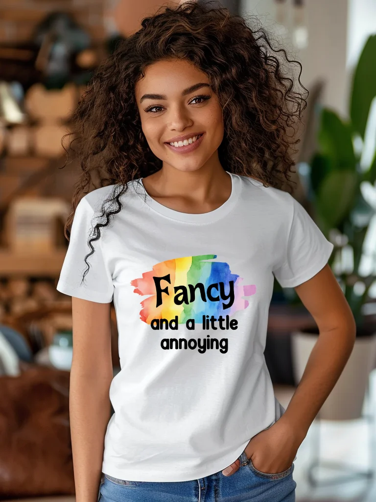 Fancy and a little Annoying T-Shirt product image (1)