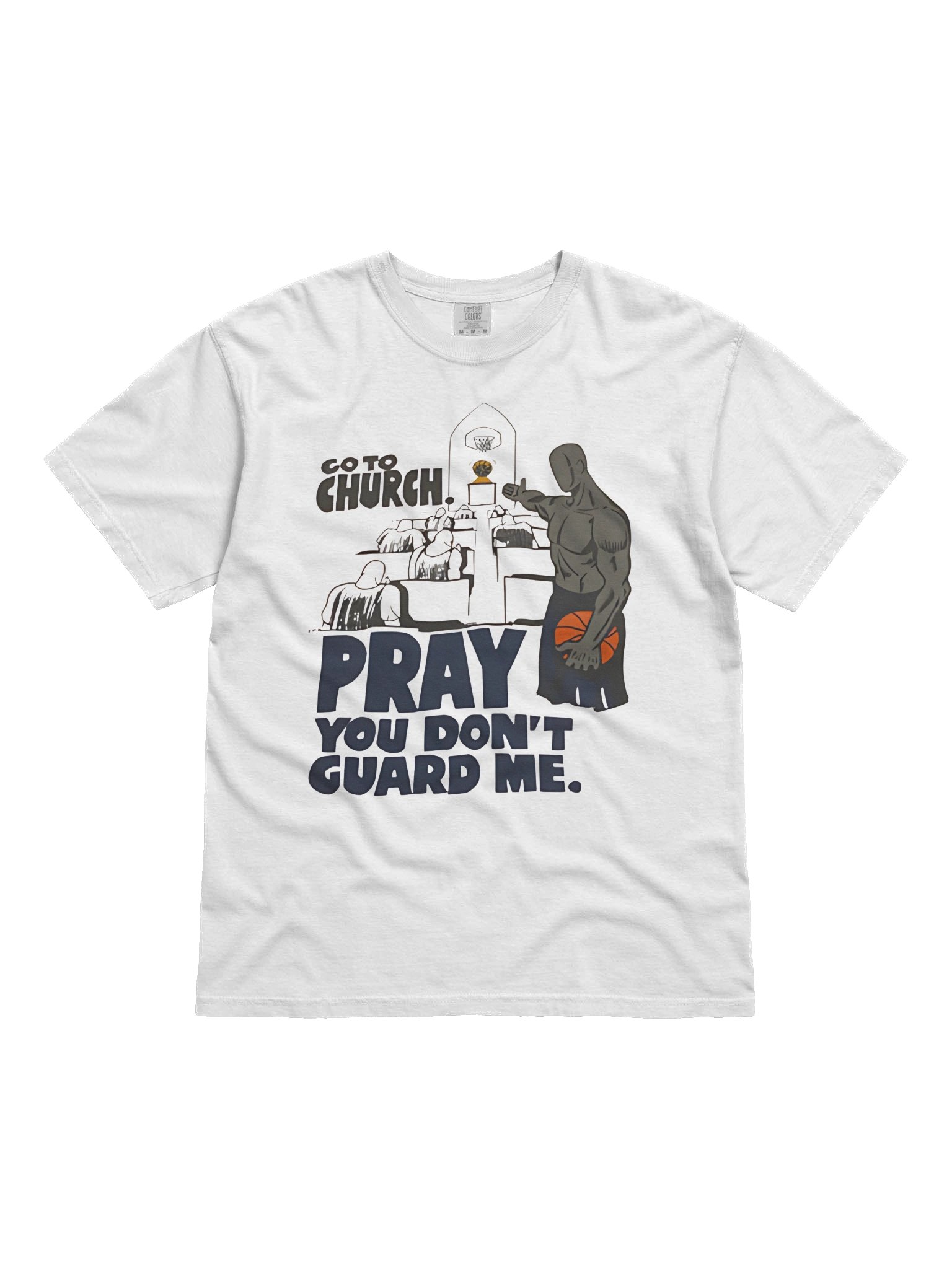 And1 Go To Church Pray You Don’t Guard Me T-Shirt product image (1)