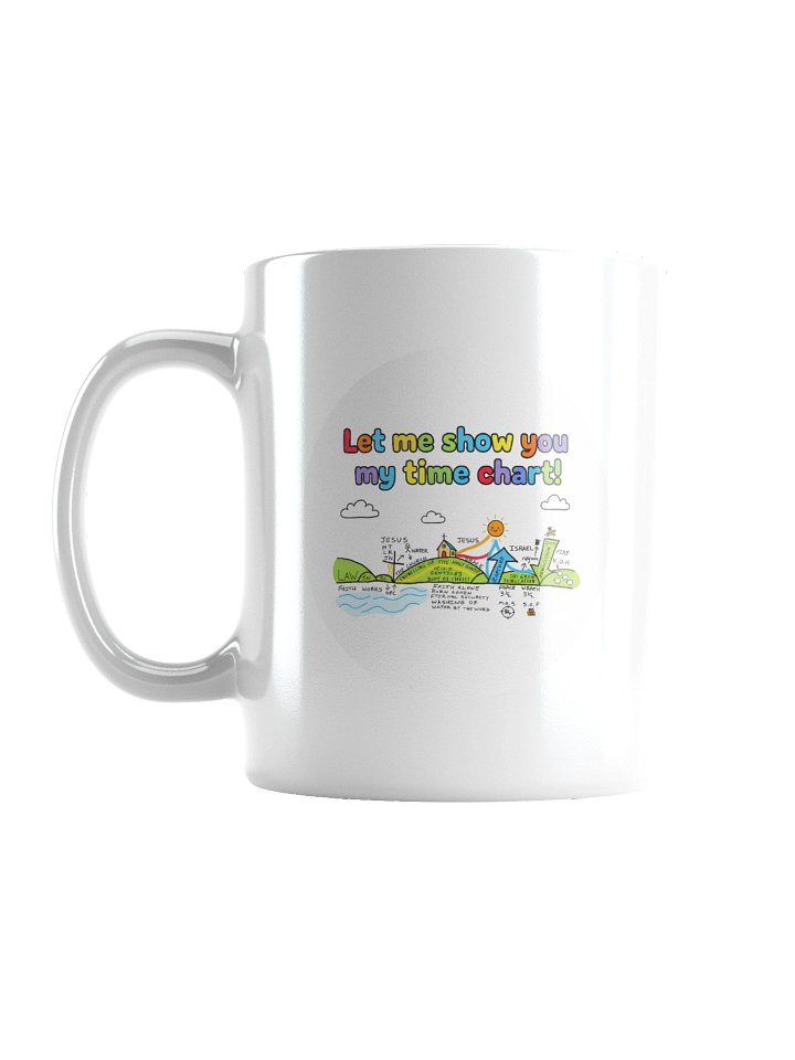 Let Me Show You My Time Chart White Mug product image (1)