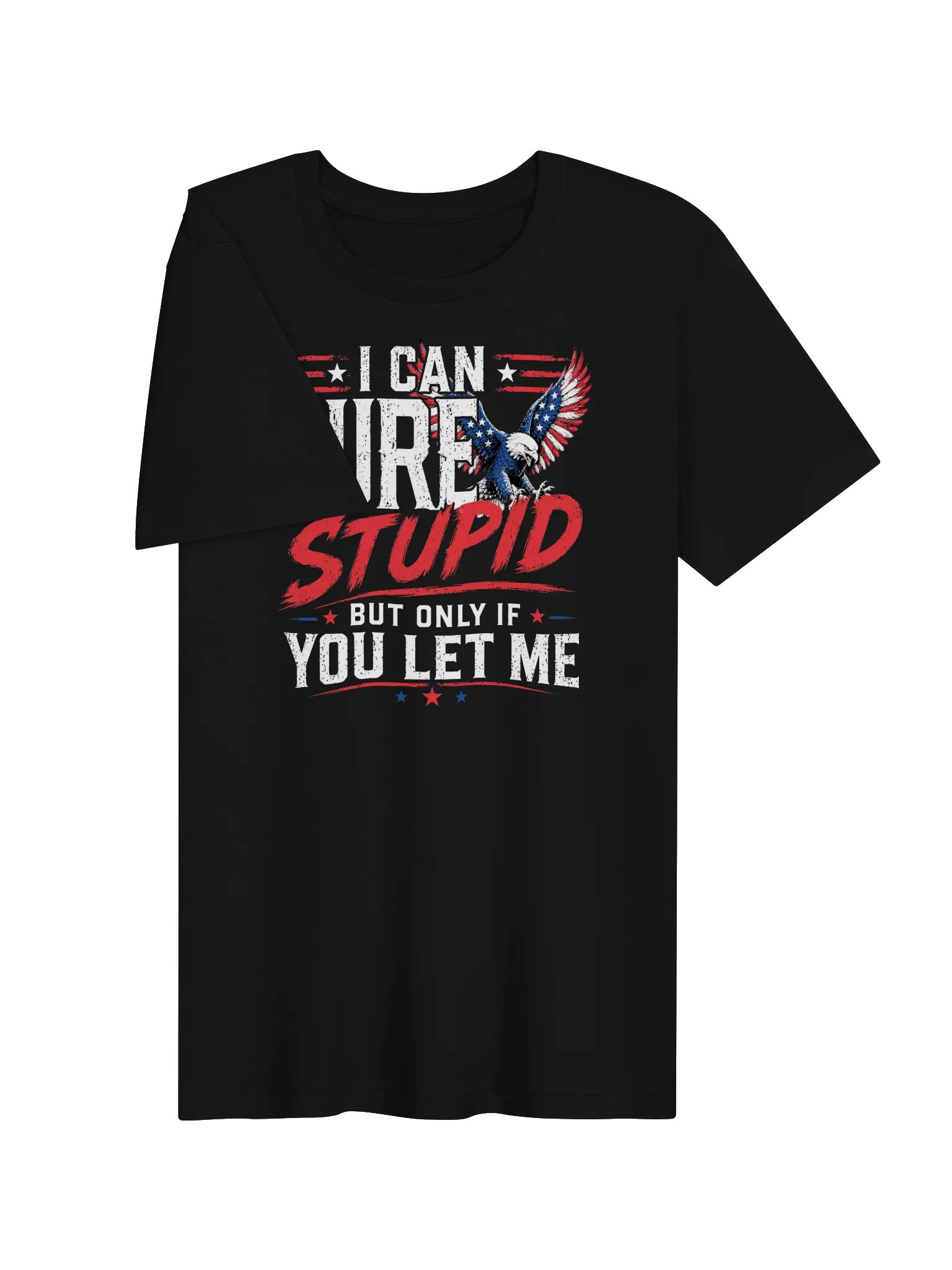 I Can Cure Stupid Tee product image (5)