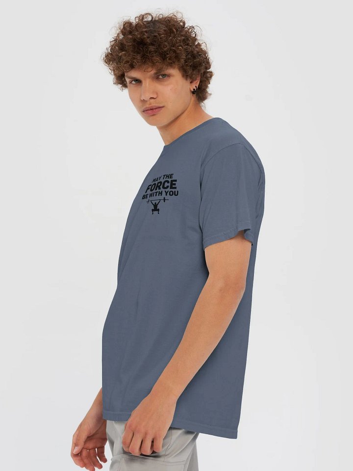 May the force T-Shirt product image (1)