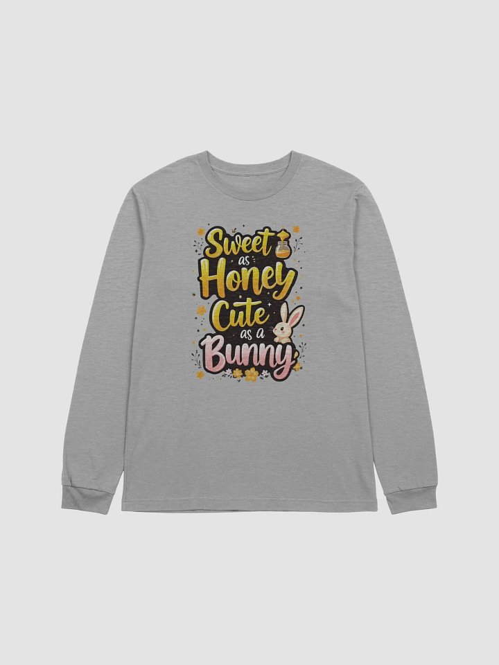Sweet as Honey, Cute as a Bunny Long Sleeve Tee product image (15)