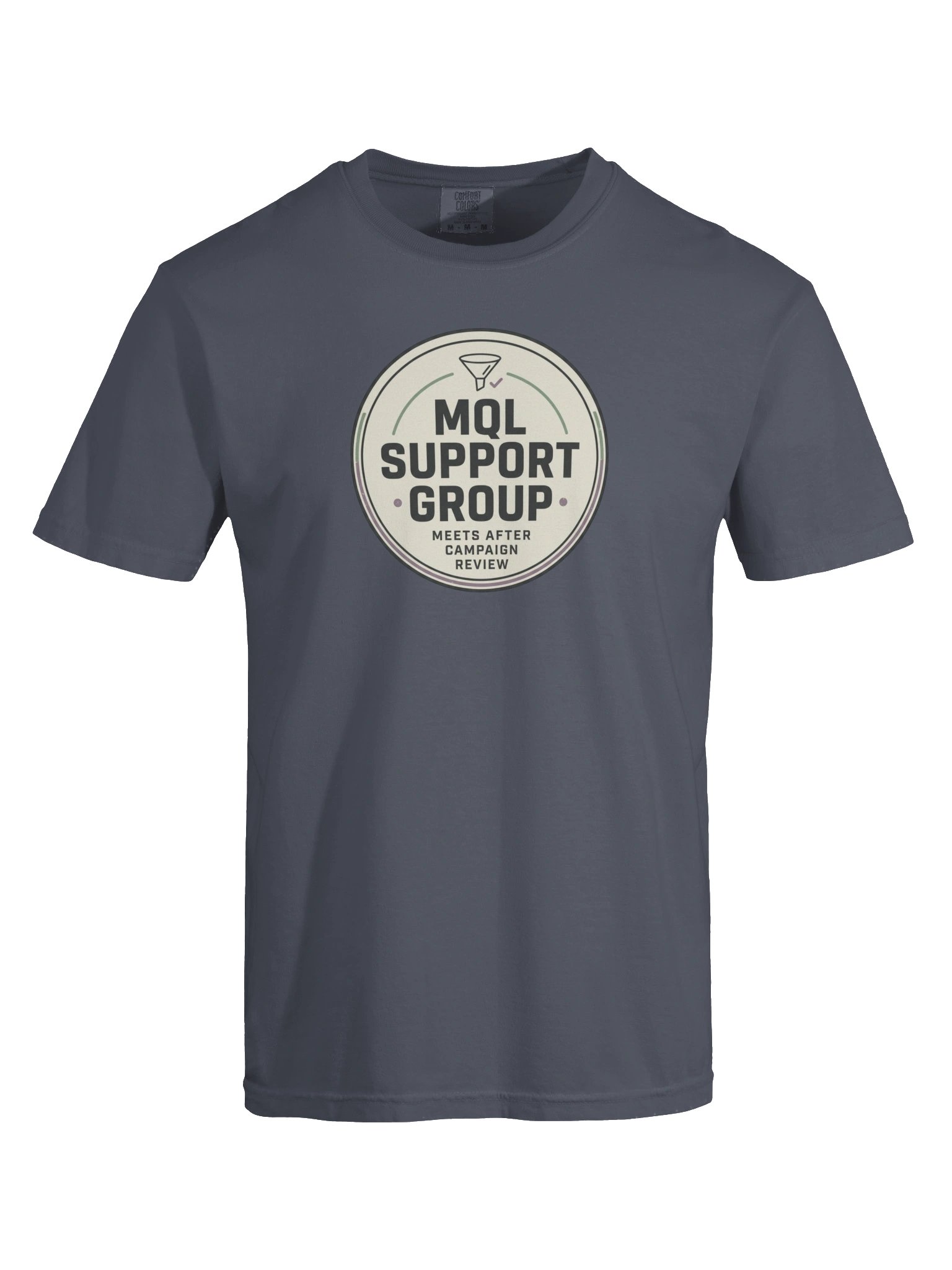 MQL Support Group Tee product image (41)