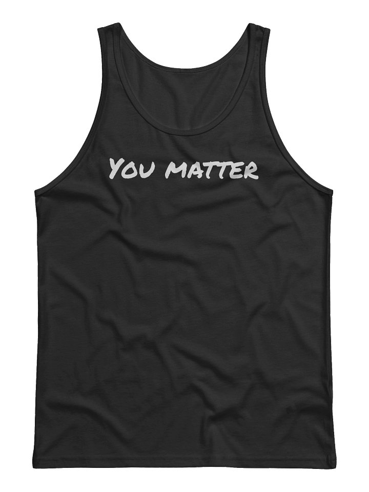 You Matter Tank Top product image (1)
