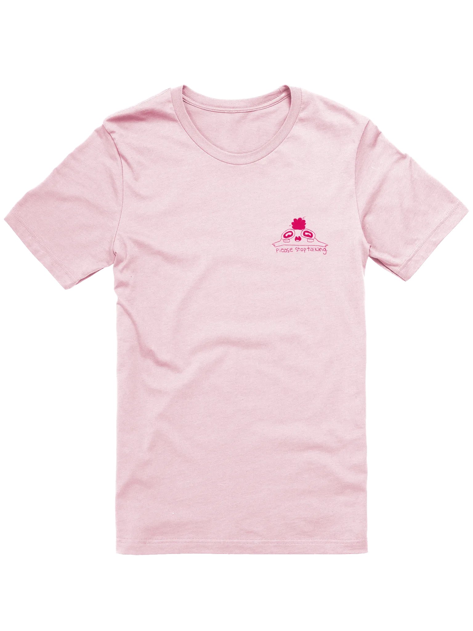 Please stop talking Tshirt product image (1)