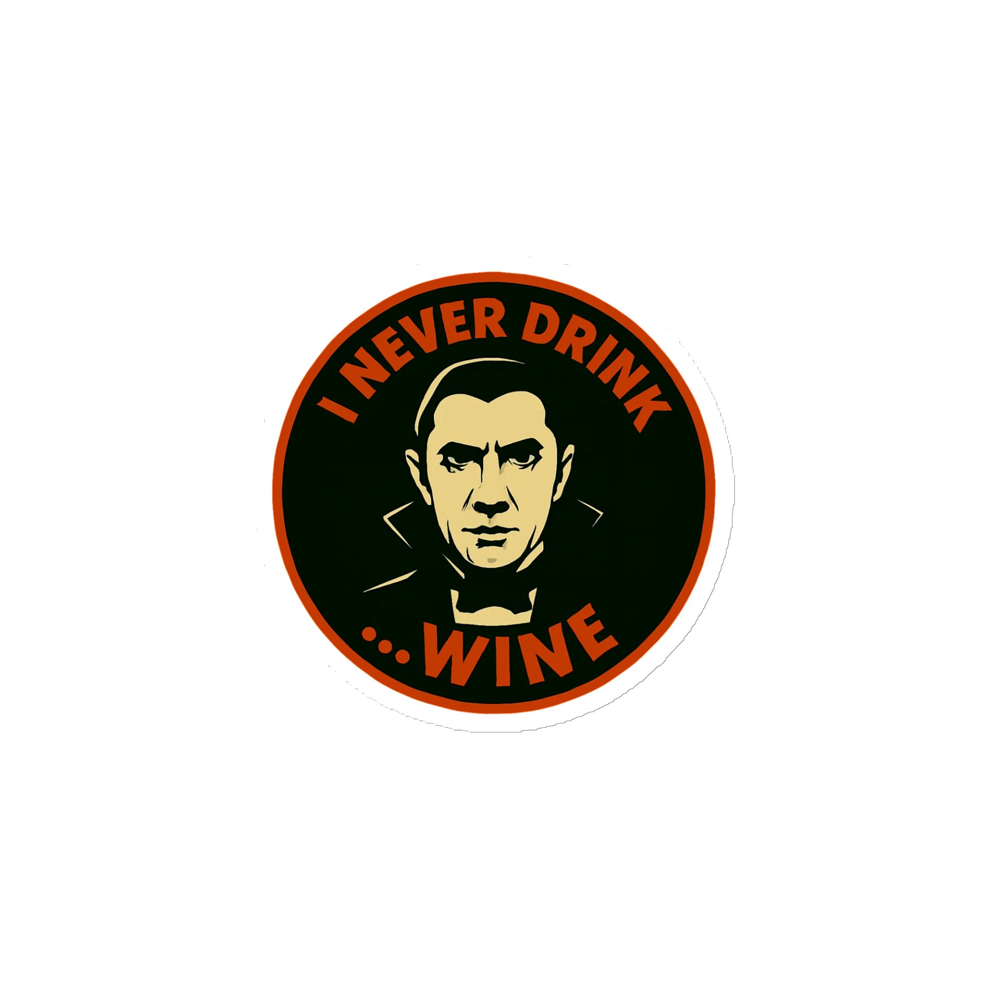 I Never Drink Magnet product image (1)