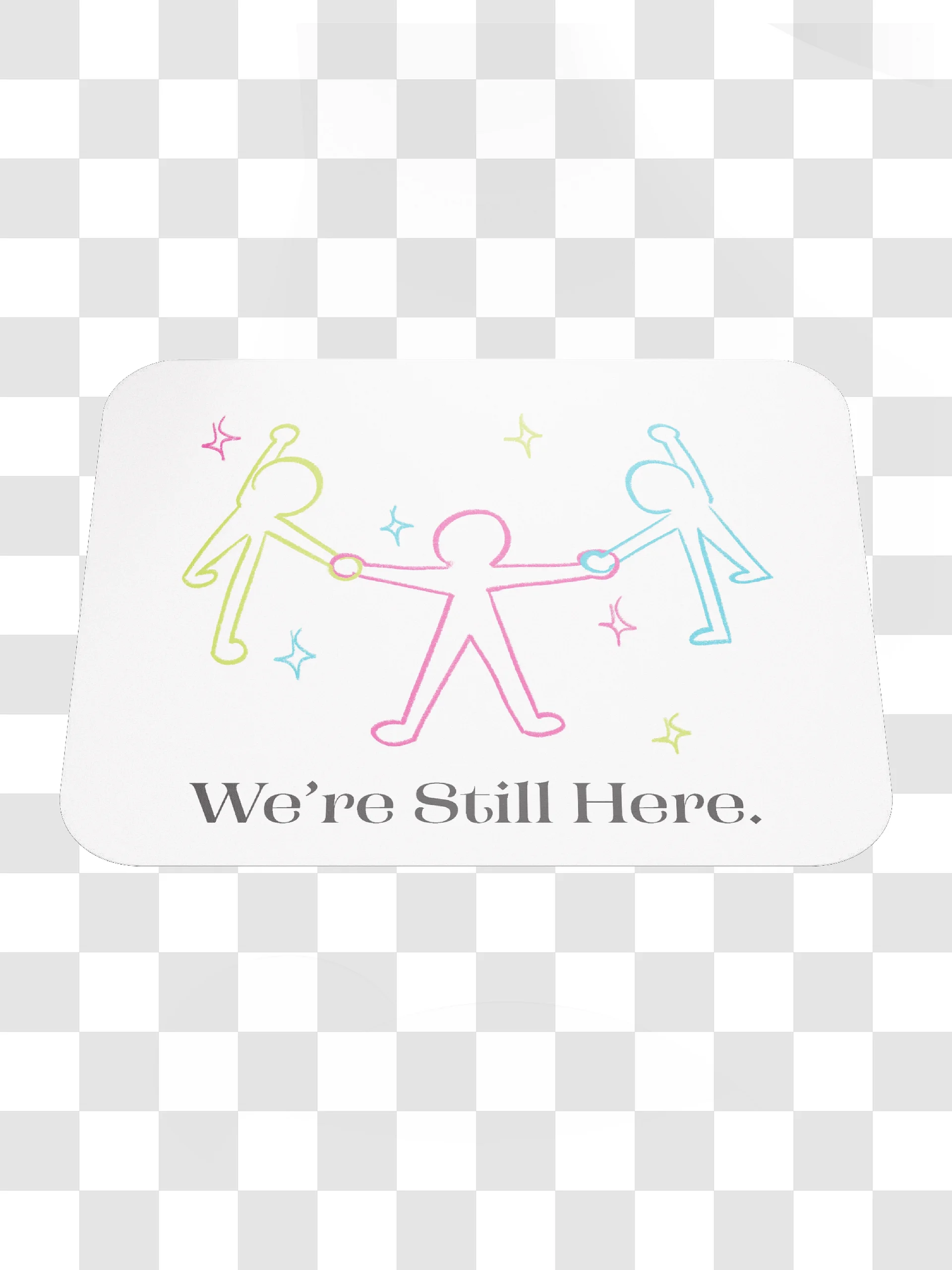 Still Here Mousepad product image (9)